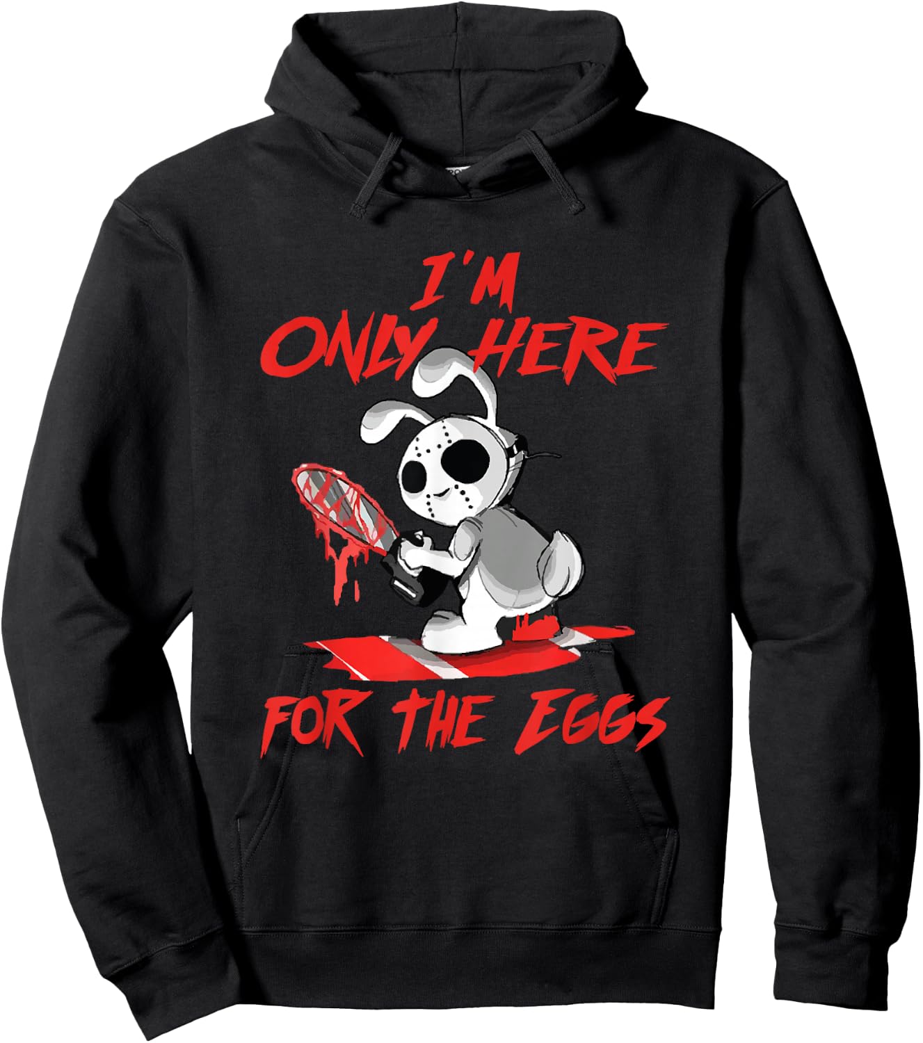 Scary Horror Easter Bunny Here For The Eggs With Chainsaw Hoodie - Hoodie | Black