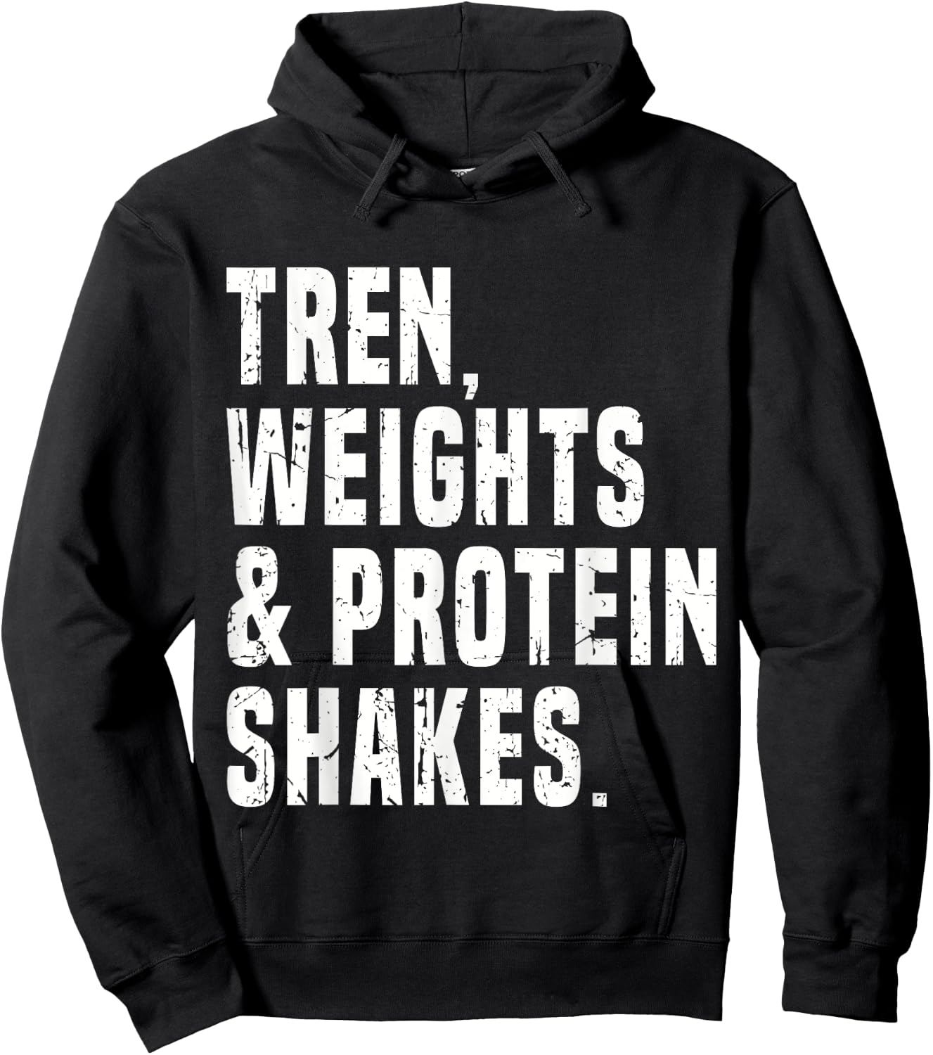 Funny Trenbolone, Tren or Steroids Humor Bodybuilding Quotes Hoodie - Hoodie | Black