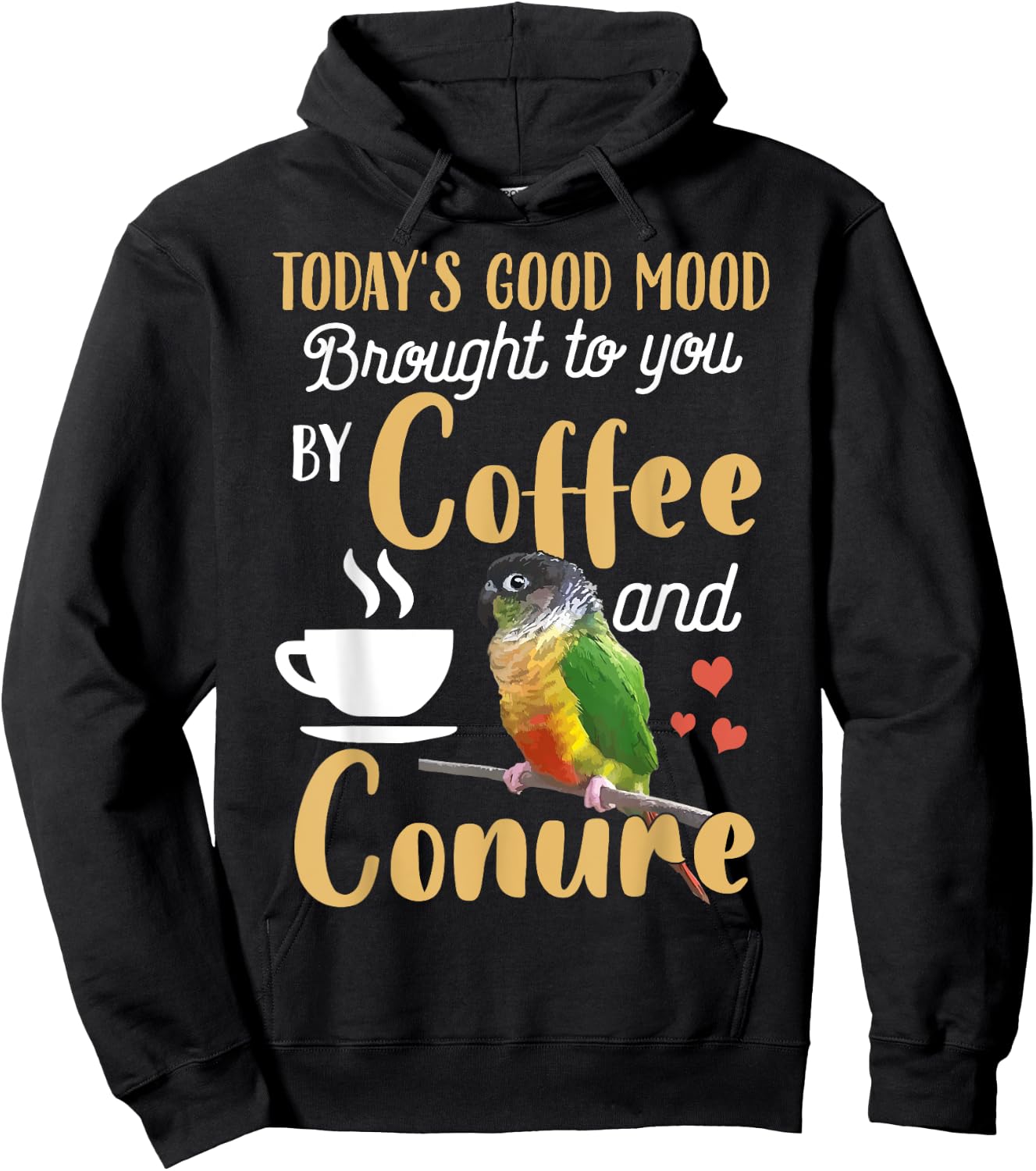 Green Cheek Conure Shirt - Good Coffee and Conure Parrot Hoodie - Hoodie | Black