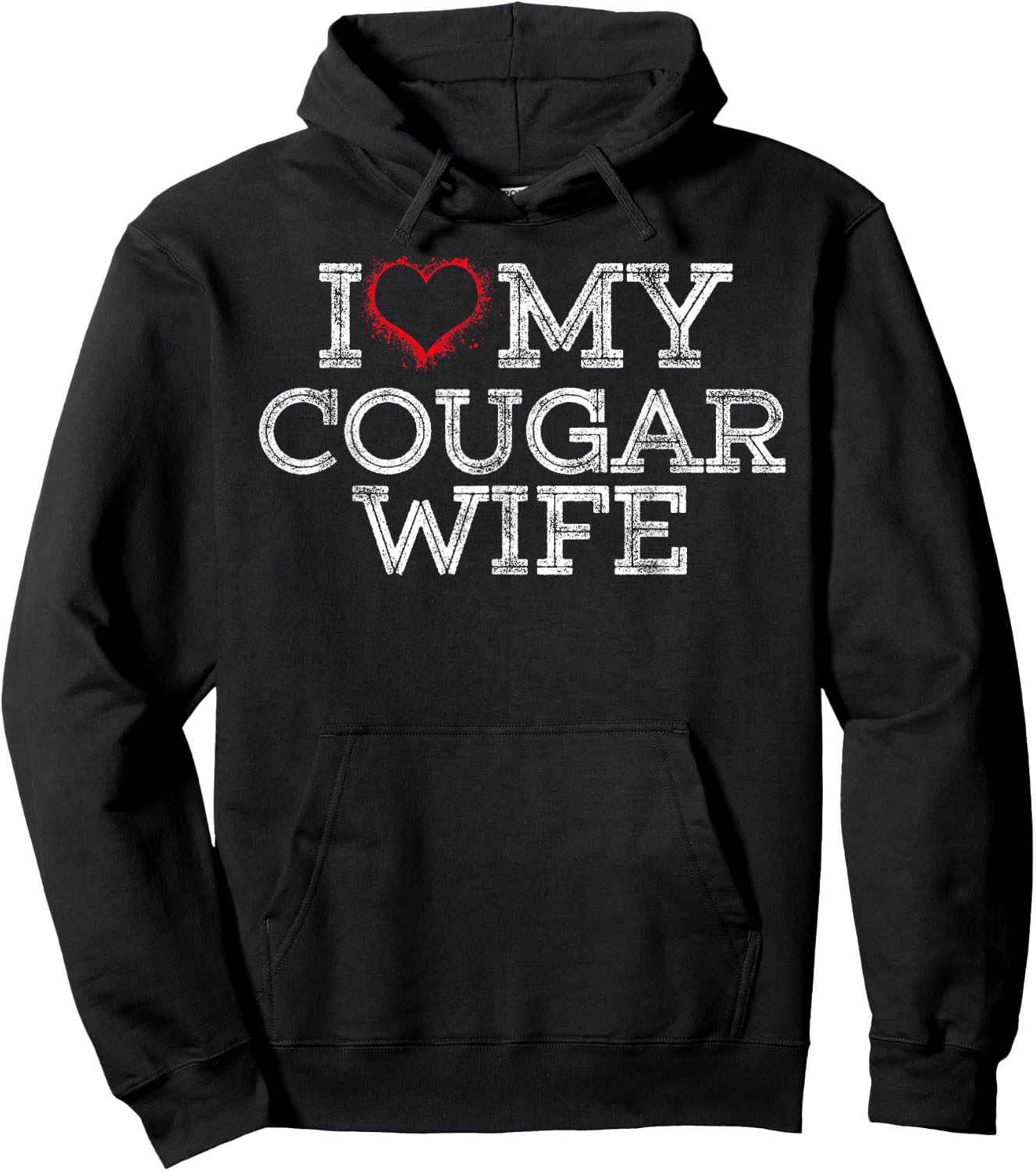I Love My Cougar Wife I Heart My Cougar Wife Gift Hoodie - Hoodie | Black