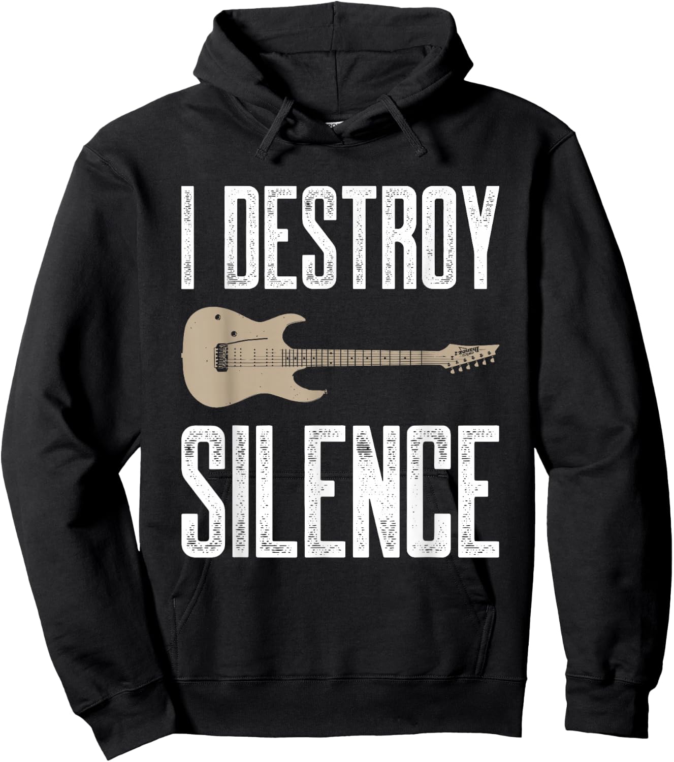 I Destroy Silence Electric Guitars Guitarist Guitar Player Hoodie - Hoodie | Black