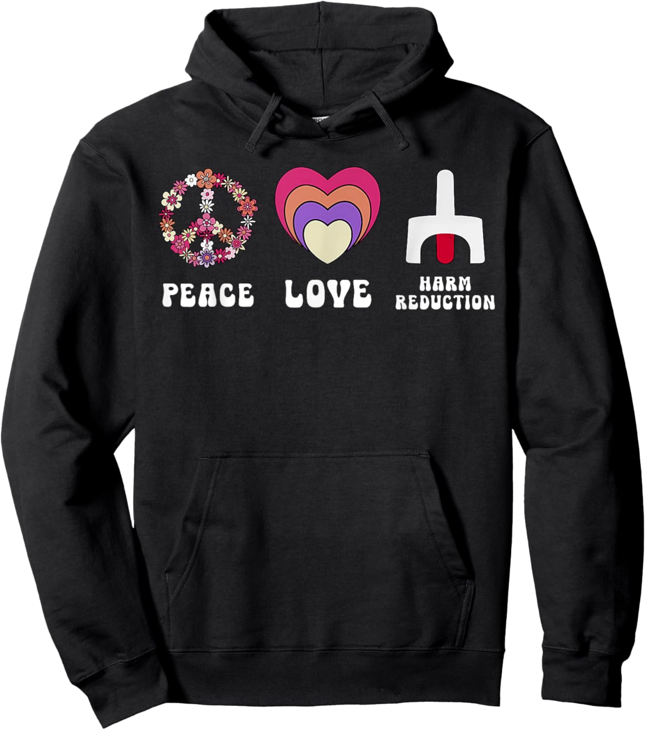 Floral Peace Love Harm Reduction Overdose Awareness Nurse Hoodie - Hoodie | Black