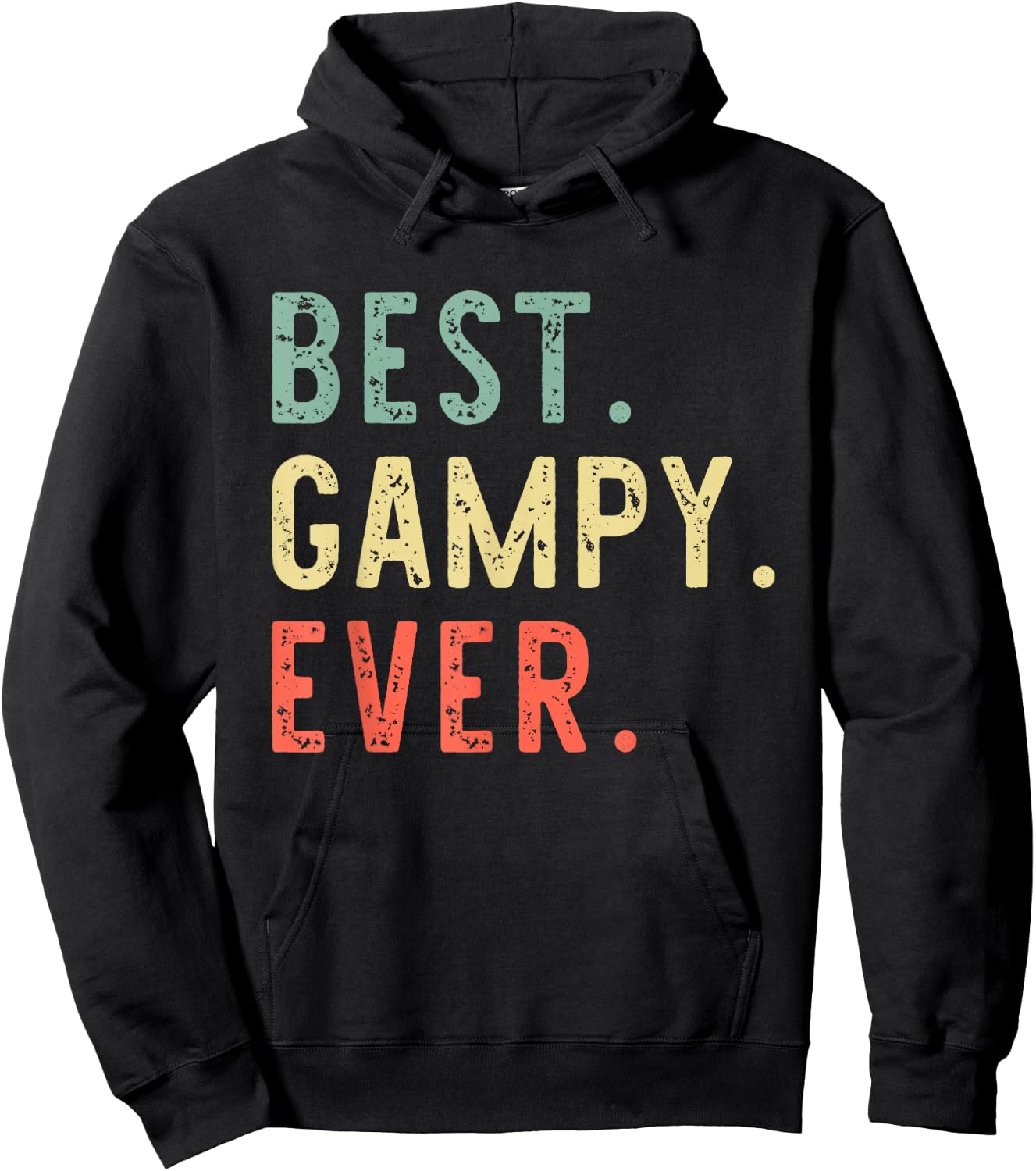 Best Gampy Ever Funny Retro Vintage Hoodie - Hoodie | Black