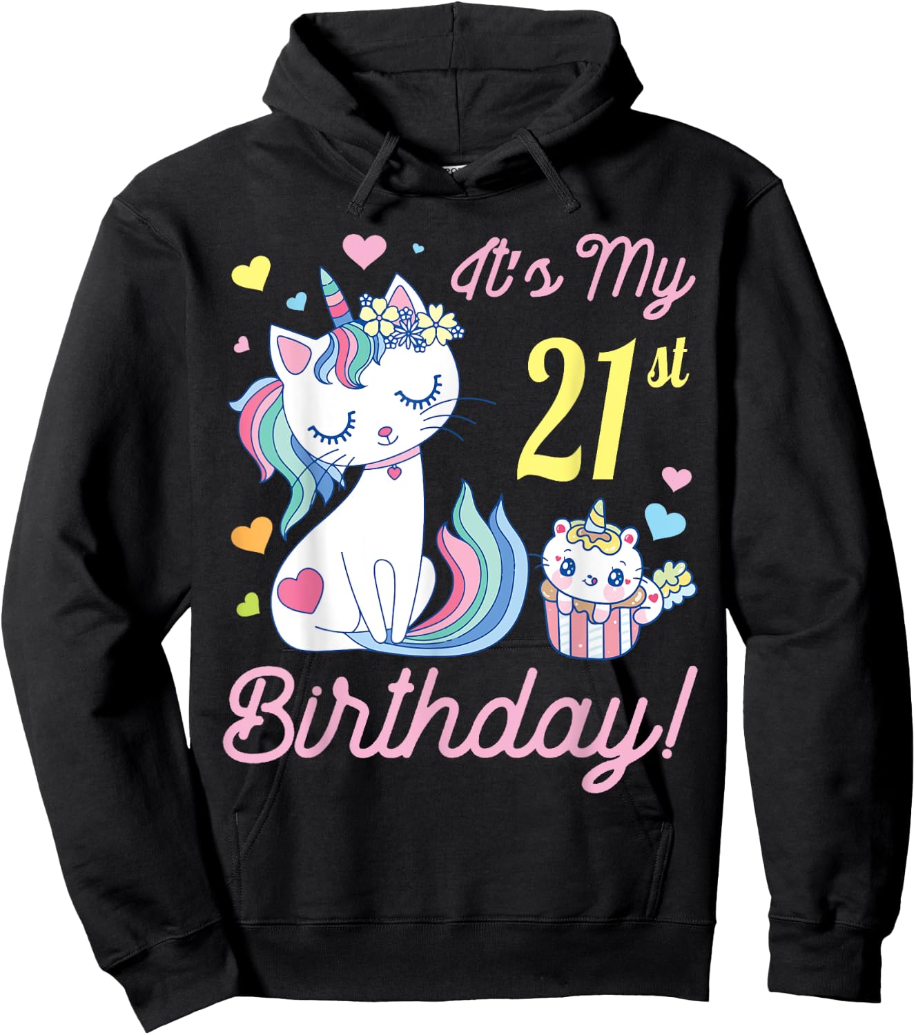 Flowers Cat 21 Years Old Happy Day Me It's My 21st Birthday Hoodie - Hoodie | Black