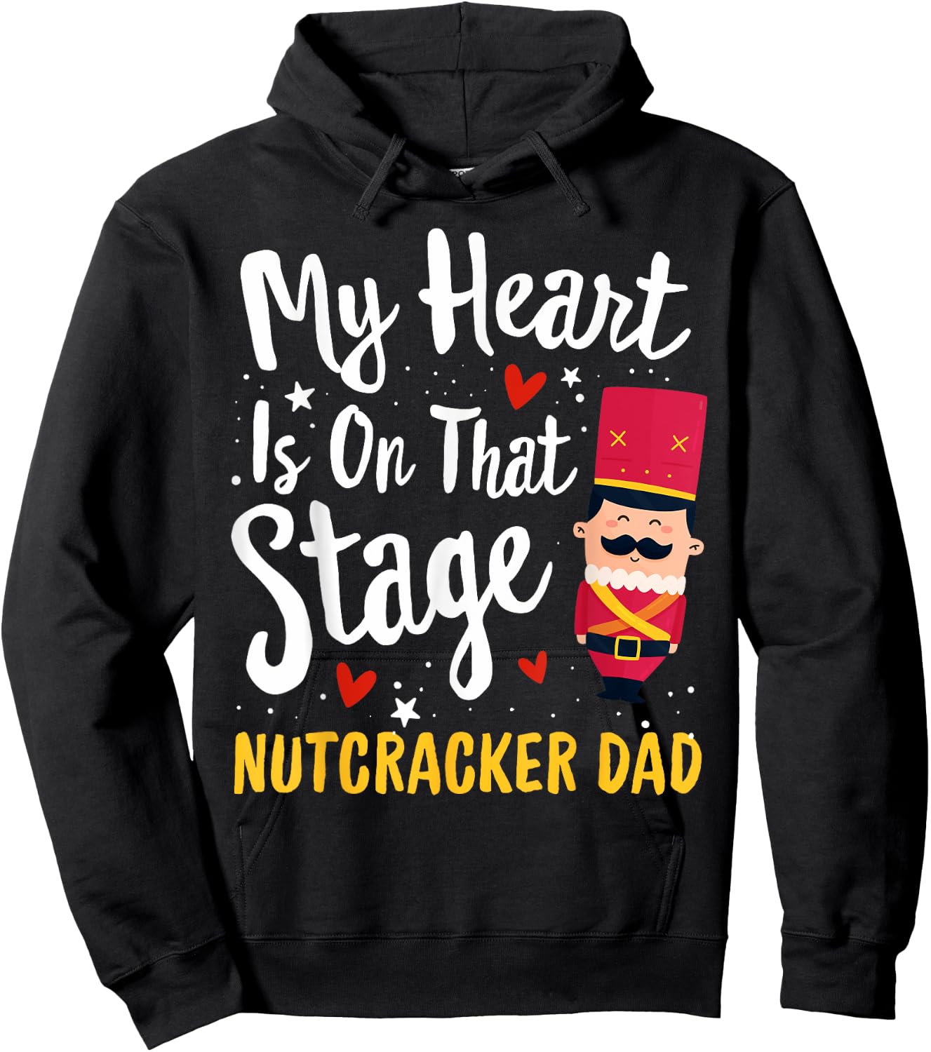 Nutcracker DAD Ballet Dance Mother Gift My Heart Hoodie - Hoodie | Black