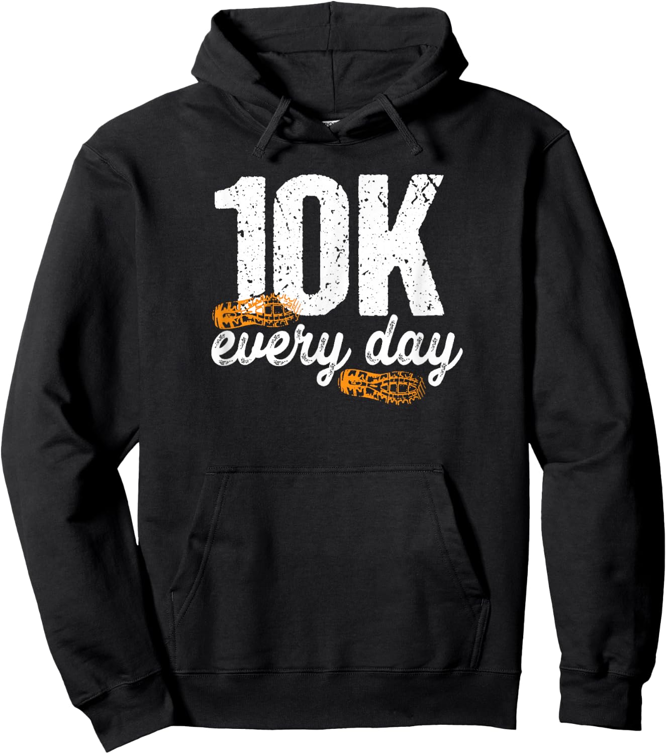 10K Every Day 10,000 Steps Gift Health Fitness Goals Walking Hoodie - Hoodie | Black