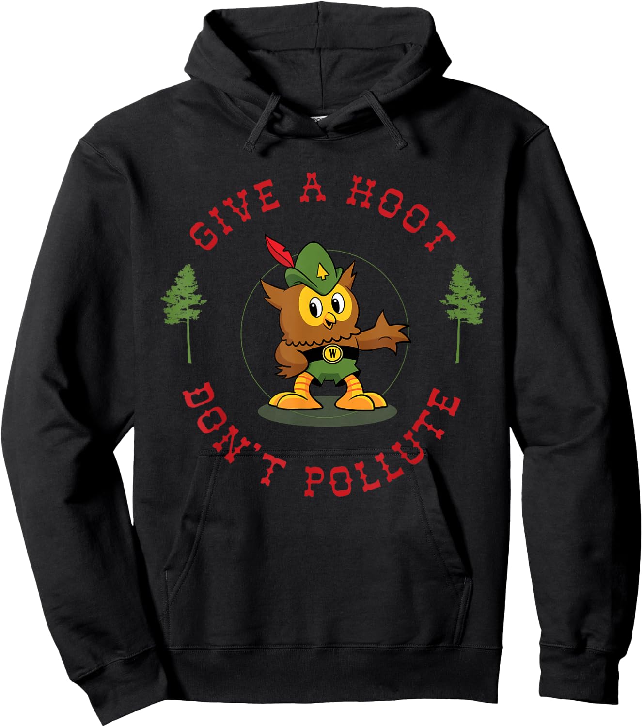 Give A Hoot Don't Pollute Cute Woodsy Owl Forest Keeper Hoodie - Hoodie | Black