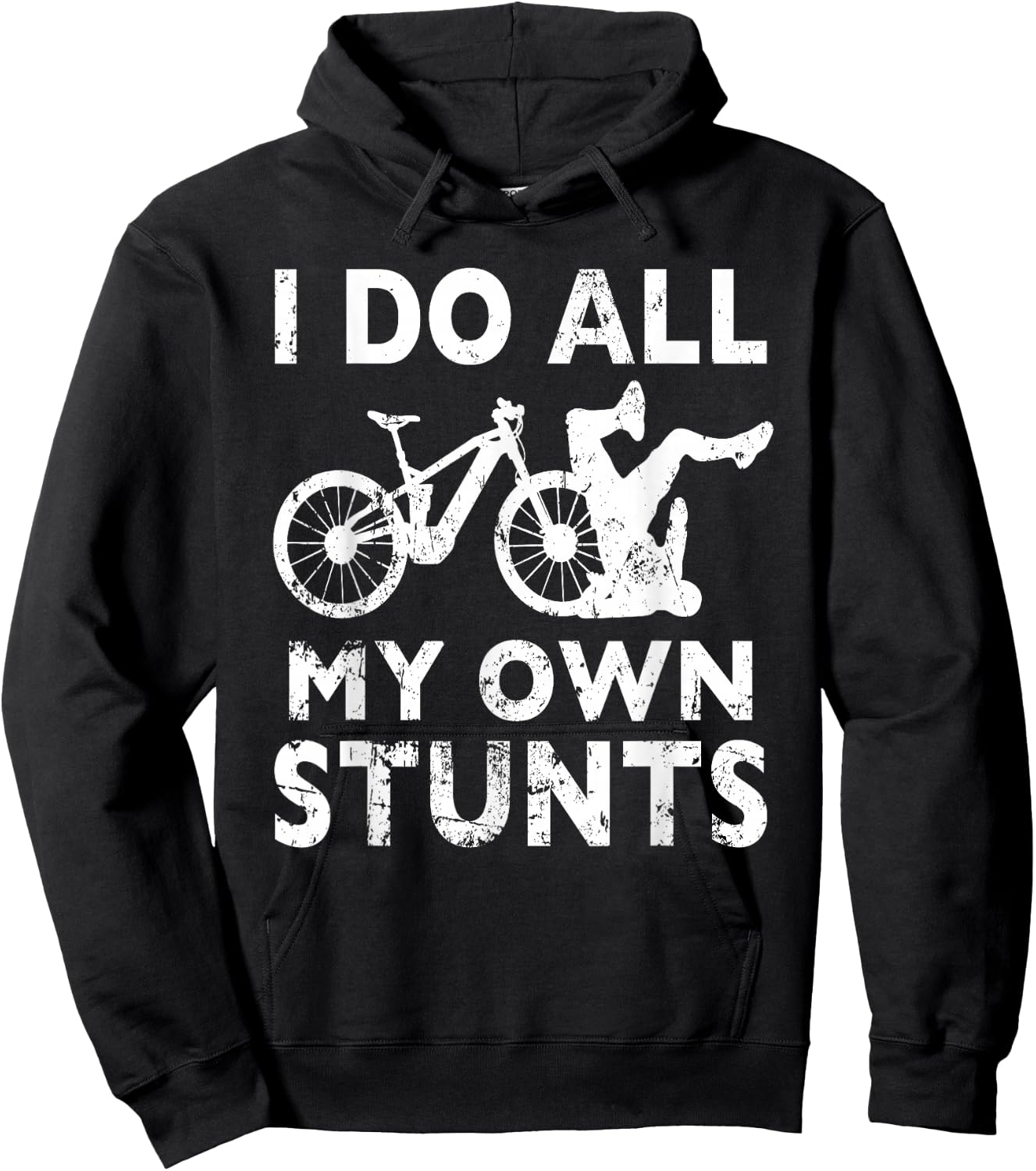 Stunting Bicycle - I Do All My Own Stunts E-Bike Cyclist Hoodie - Hoodie | Black