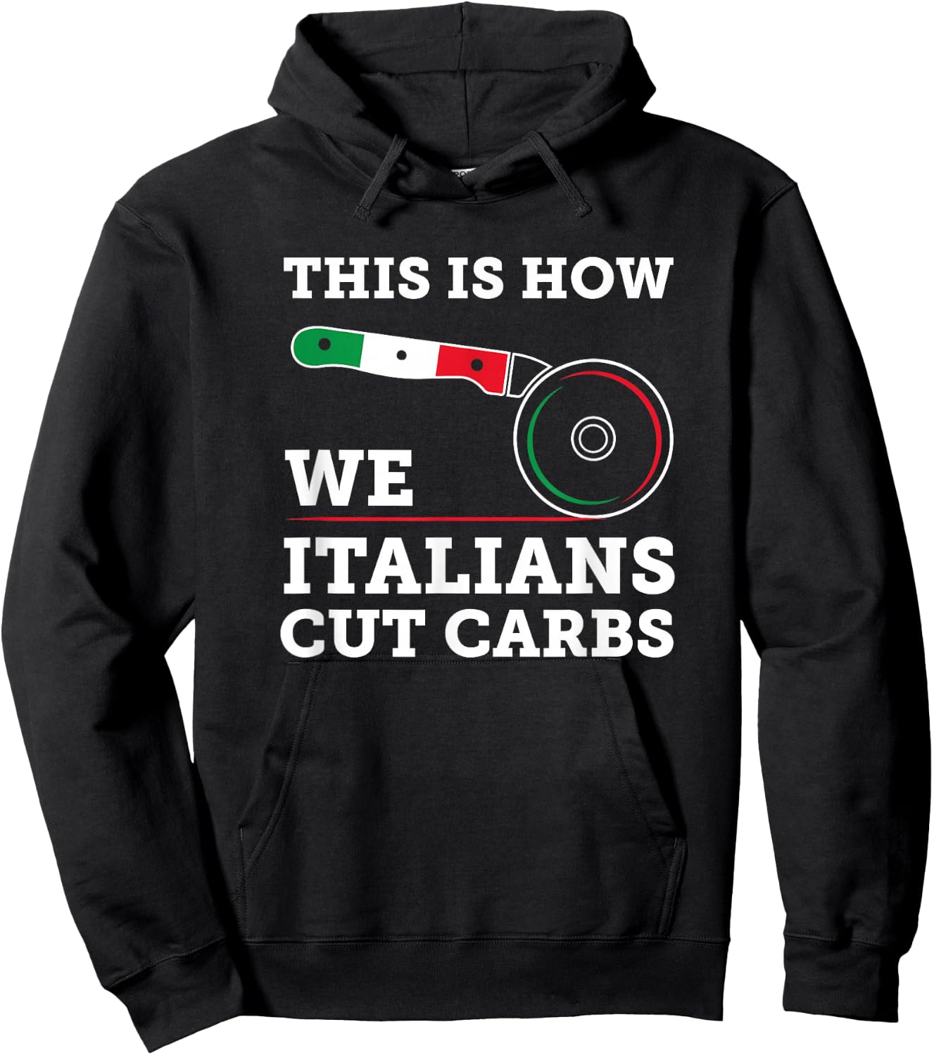Funny Italian American - How Italians Cut Carbs Pizza Slice Hoodie - Hoodie | Black