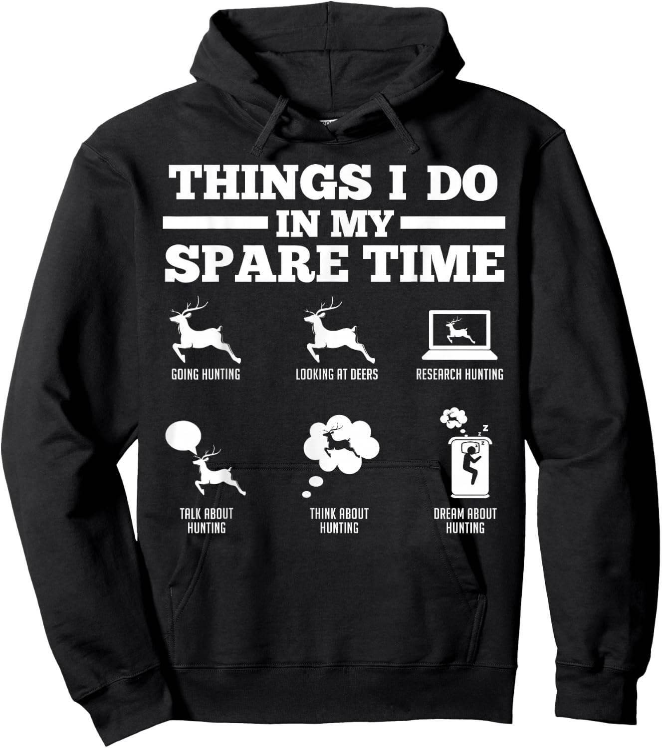 Things I do in my spare time Deers Hoodie - Hoodie | Black
