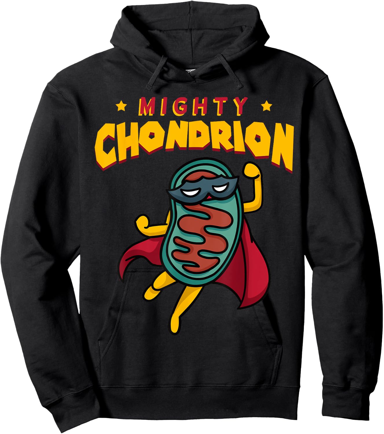 Mighty Chondrion Mitochondria Cell Biology Science Joke Hoodie - Hoodie | Black