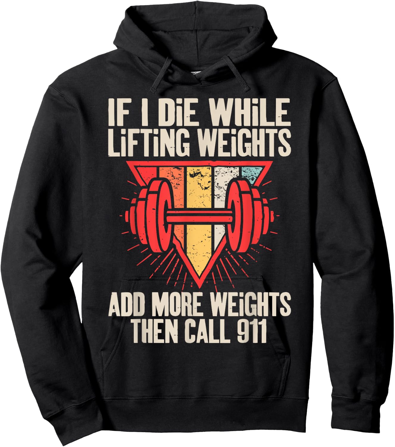 Funny If I Die While Lifting Weights - Workout Gym Hoodie - Hoodie | Black