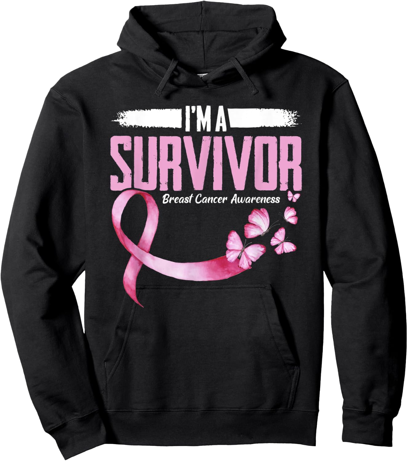 Im A Survivor Breast Cancer Awareness Hoodie - Hoodie | Black