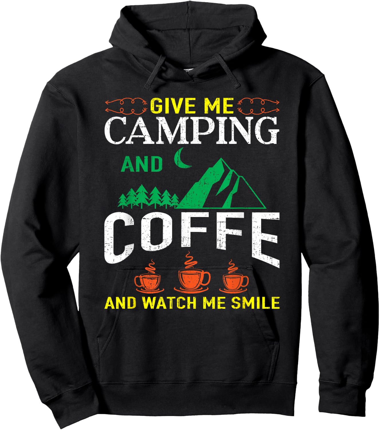 Give Me Camping And Coffee Camping Hoodie - Hoodie | Black