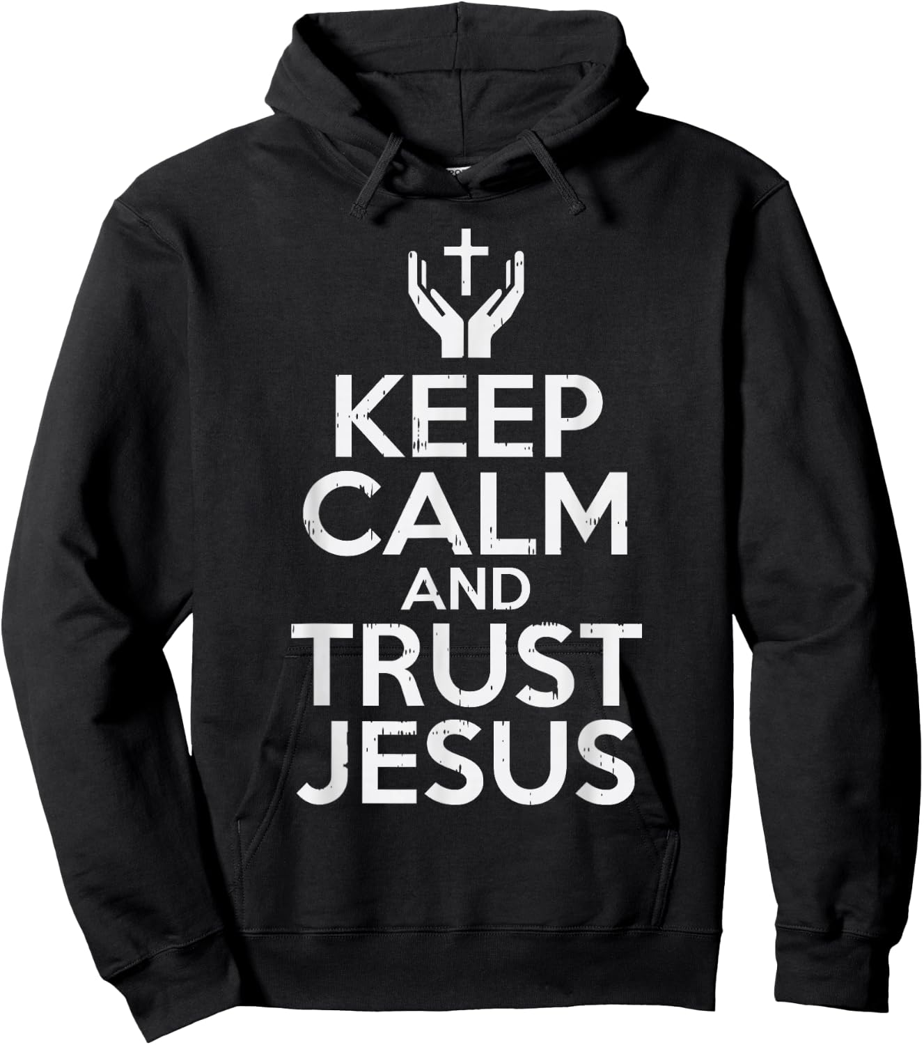 Keep Calm Trust Jesus God Faith Religious Christian Gift Hoodie - Hoodie | Black