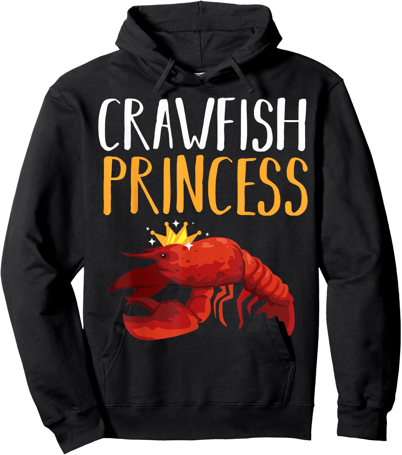Funny Crawfish Gift Cool Crawfish Princess Girls Hoodie - Hoodie | Black