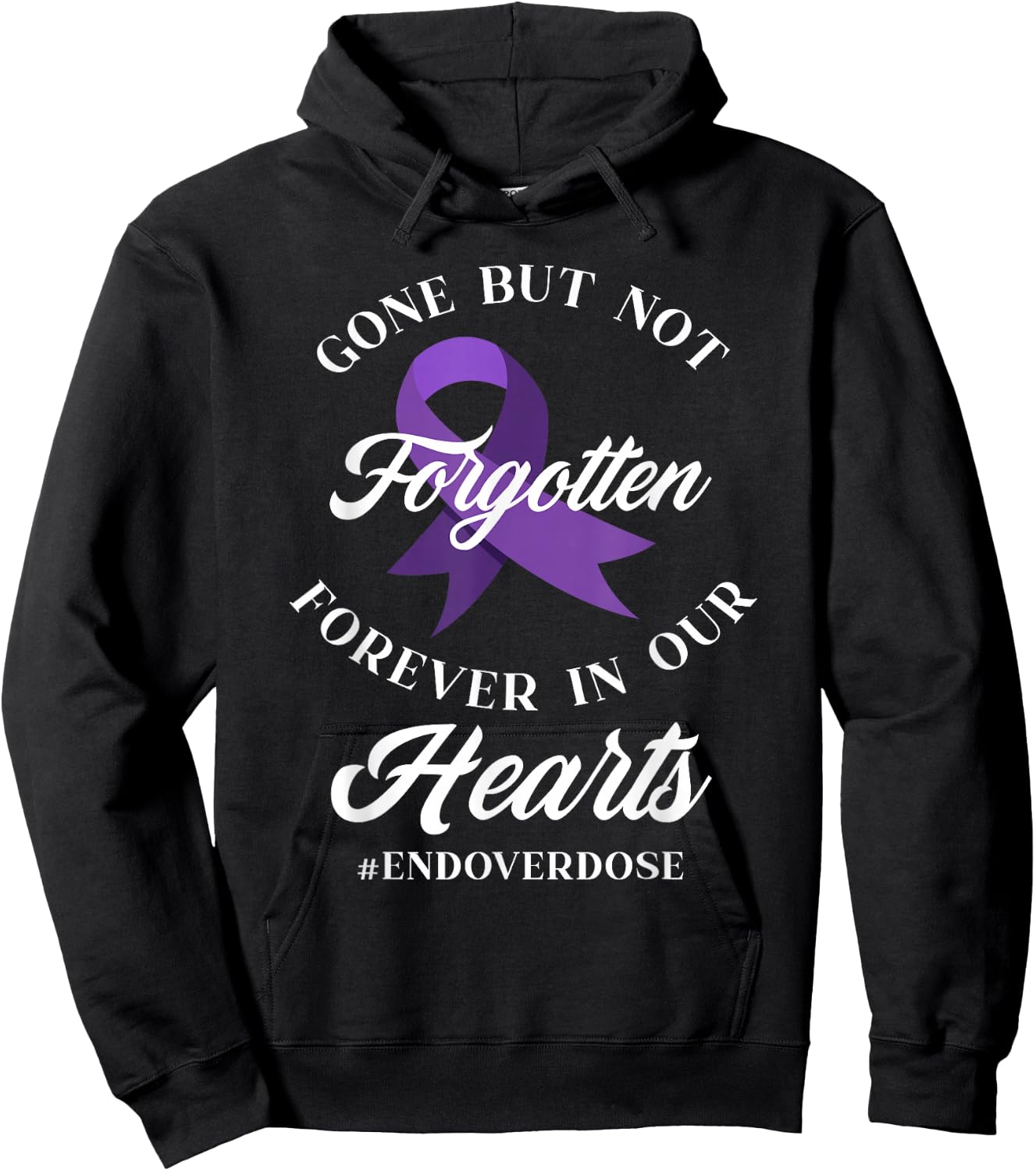 End Overdose Loved One Memorial Overdose Awareness Hoodie - Hoodie | Black