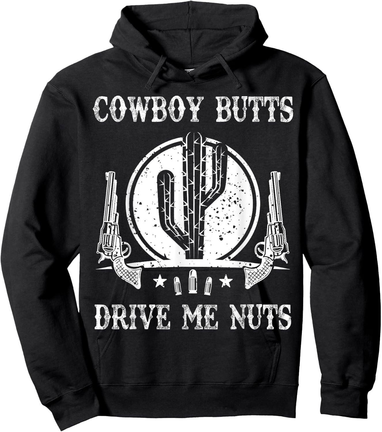 Cowboy Butts Drive Me Nuts Vintage Funny Sexy Cowboys Memes Hoodie - Hoodie | Black