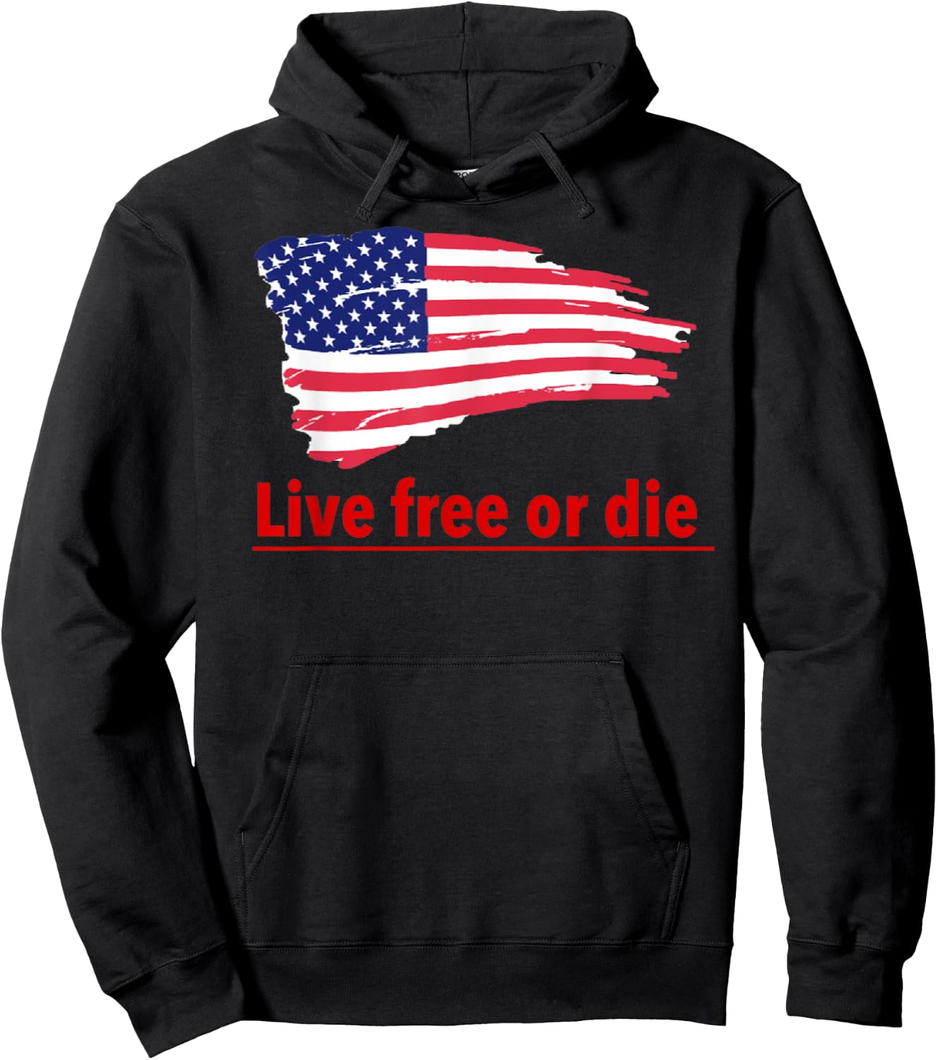 Live free or die standard U.S Flag Patriotic Military Army Men Hoodie - Hoodie | Black