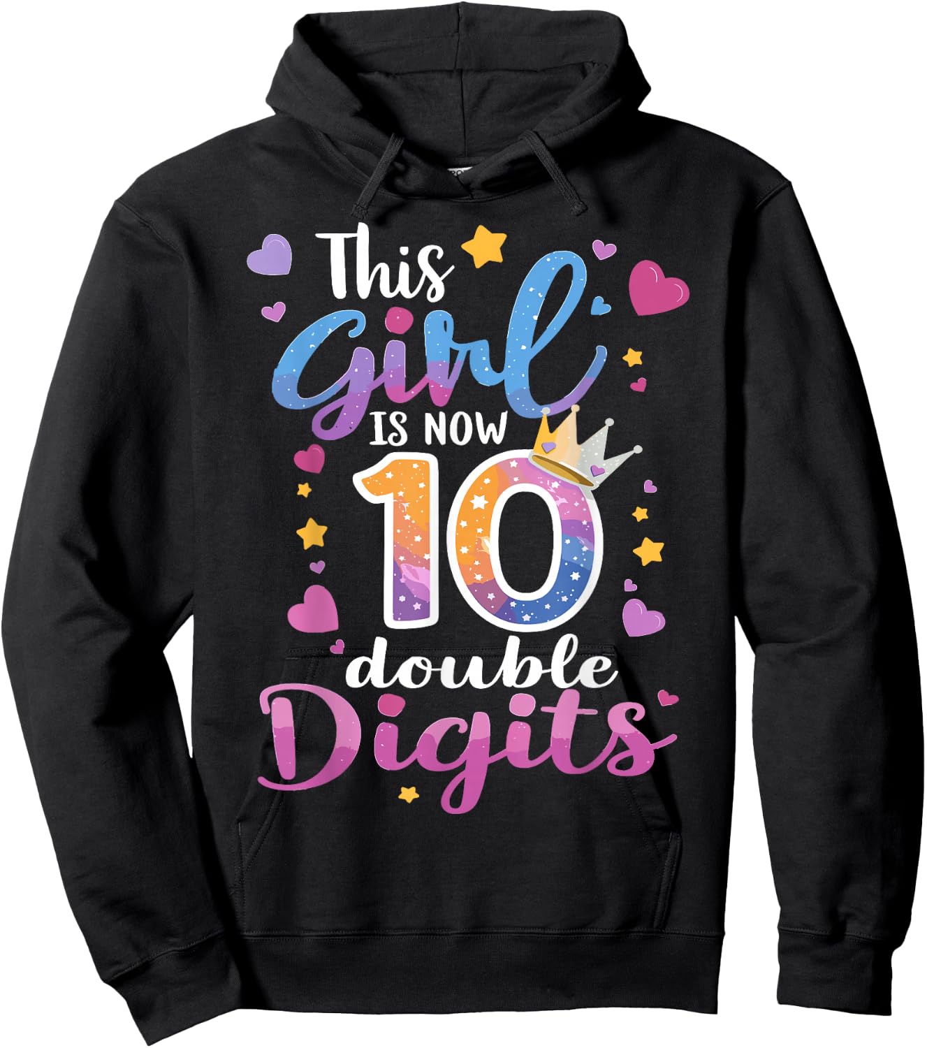 10th Birthday This Girl Is Now 10 Double Digits Hoodie - Hoodie | Black