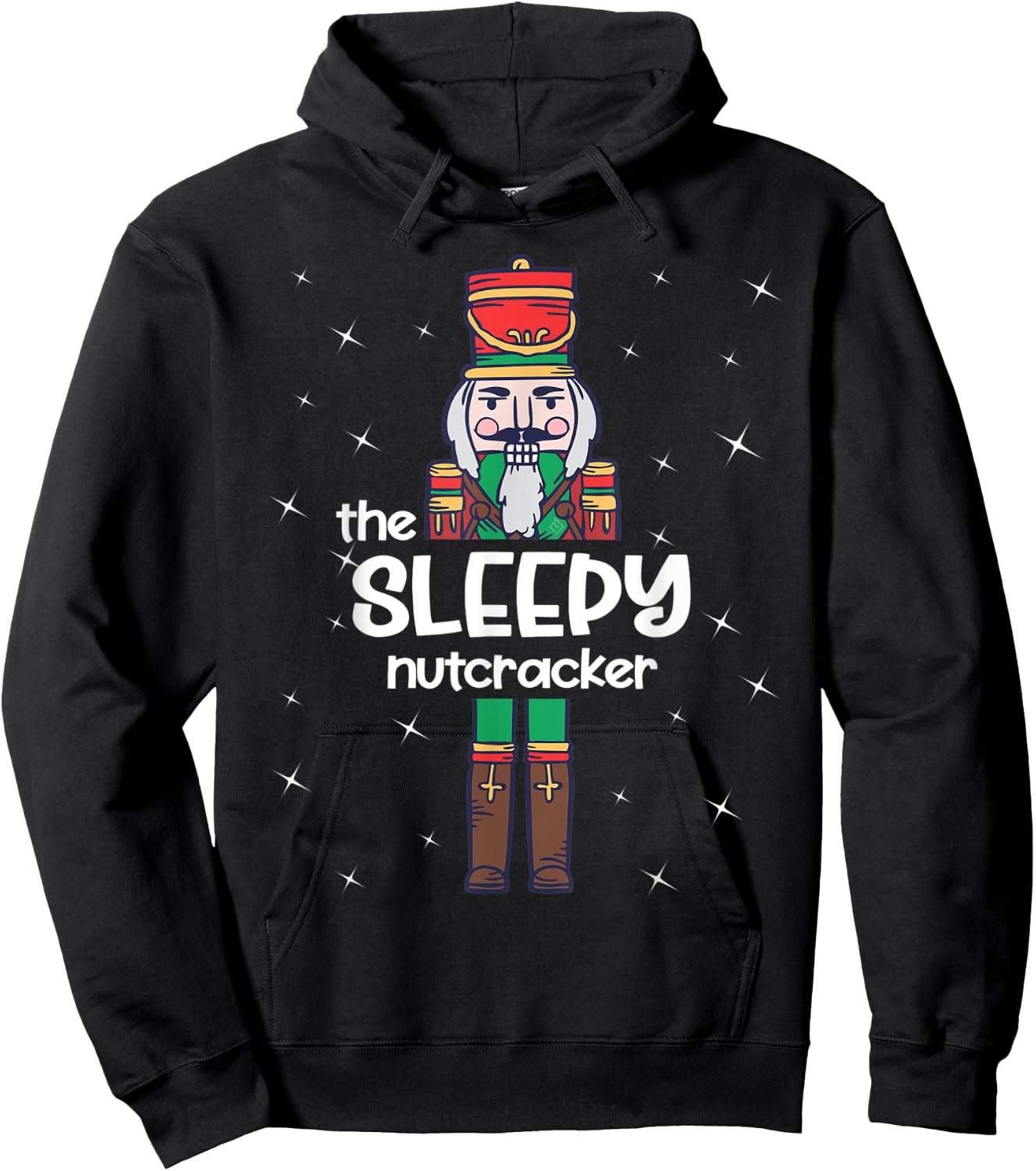 Sleepy Nutcracker Family Matching Funny Gift Pajama Hoodie - Hoodie | Black