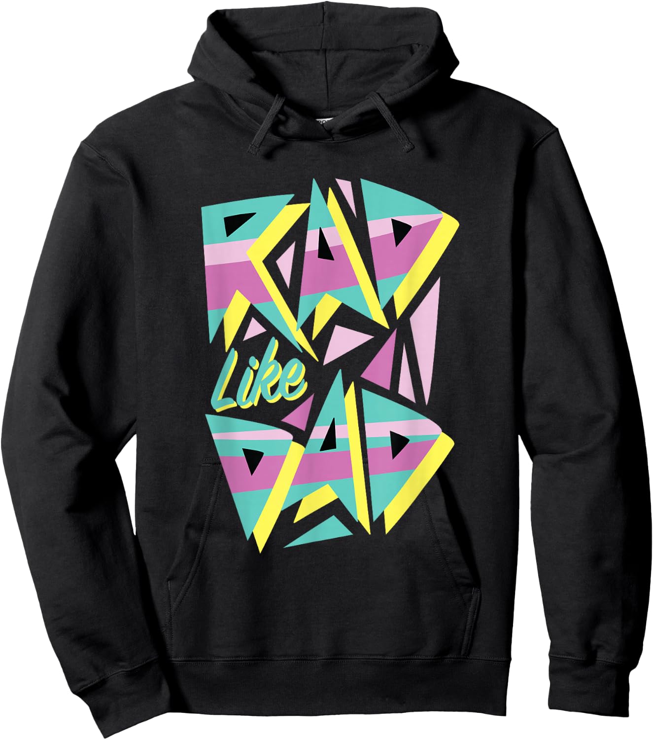 Rad Like Dad, 80's Retro Graphic Hoodie - Hoodie | Black