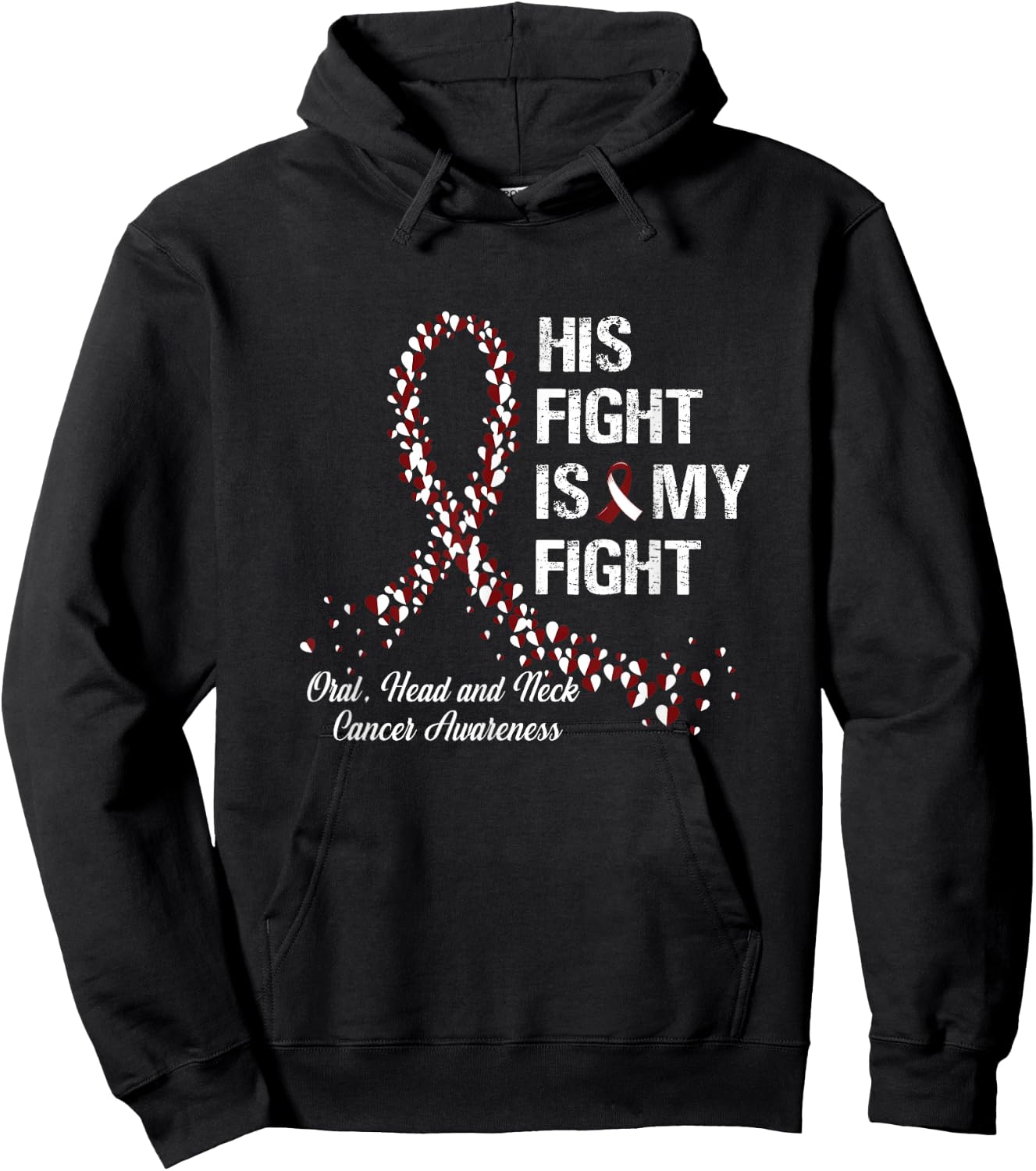 His Fight Is My Fight Oral Head and Neck Cancer Awareness Hoodie - Hoodie | Black