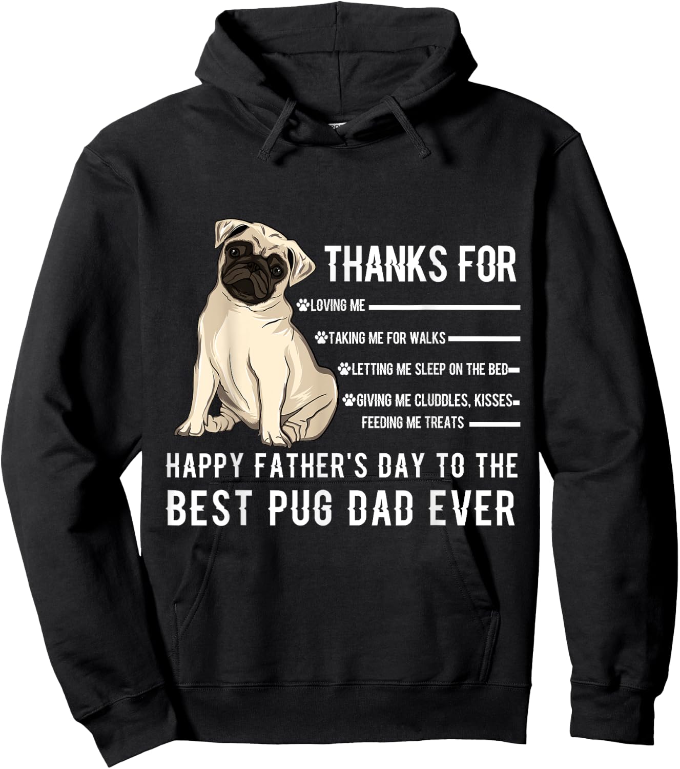 Happy Father's Day Best Pug Dad Ever Pug Owner Lover Paw Hoodie - Hoodie | Black