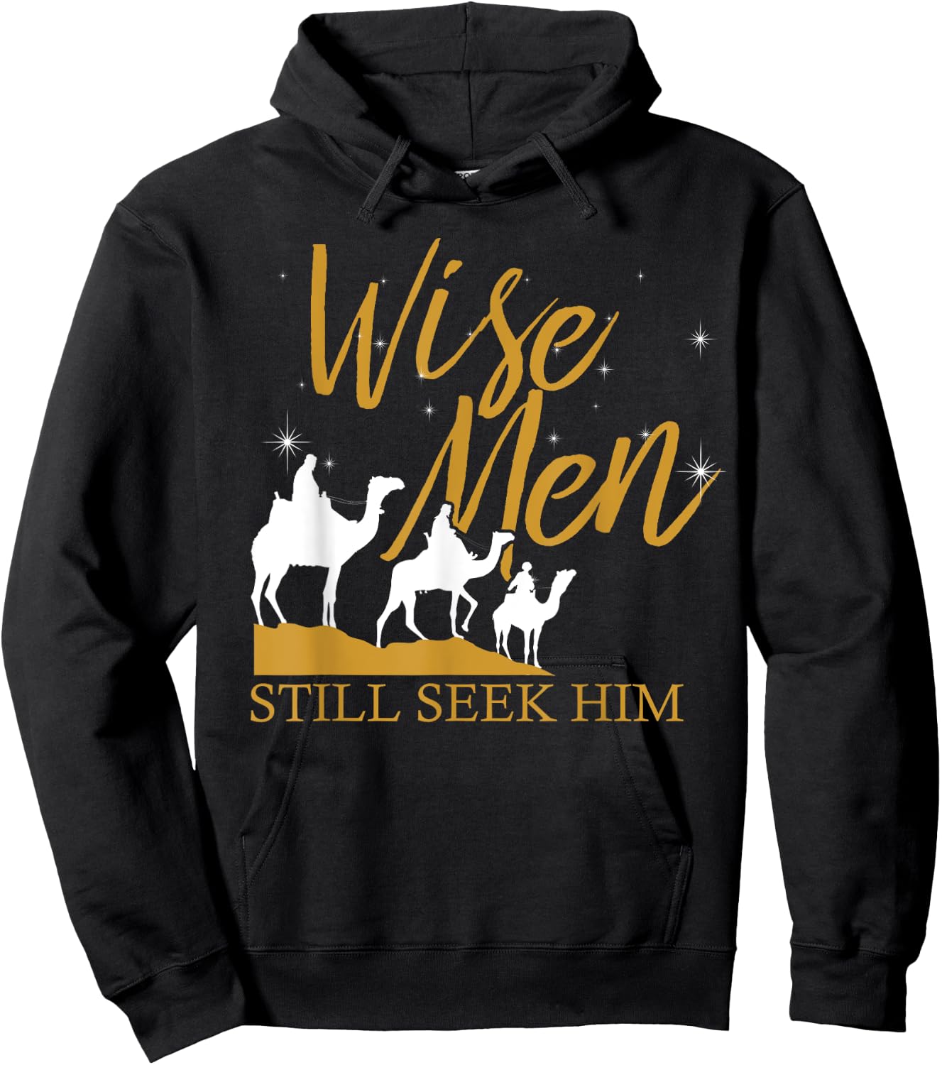 Wise Men Still Seek Him Holy Bible Prayer Hoodie - Hoodie | Black