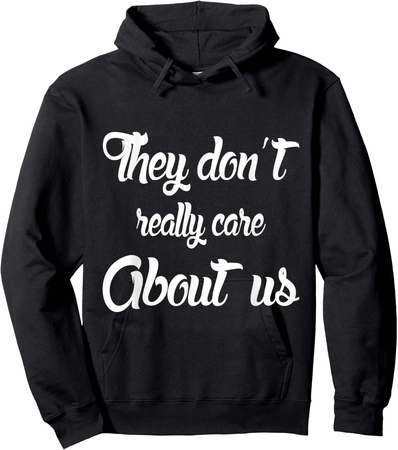 They Don't Really Care About Us Hoodie - Hoodie | Black