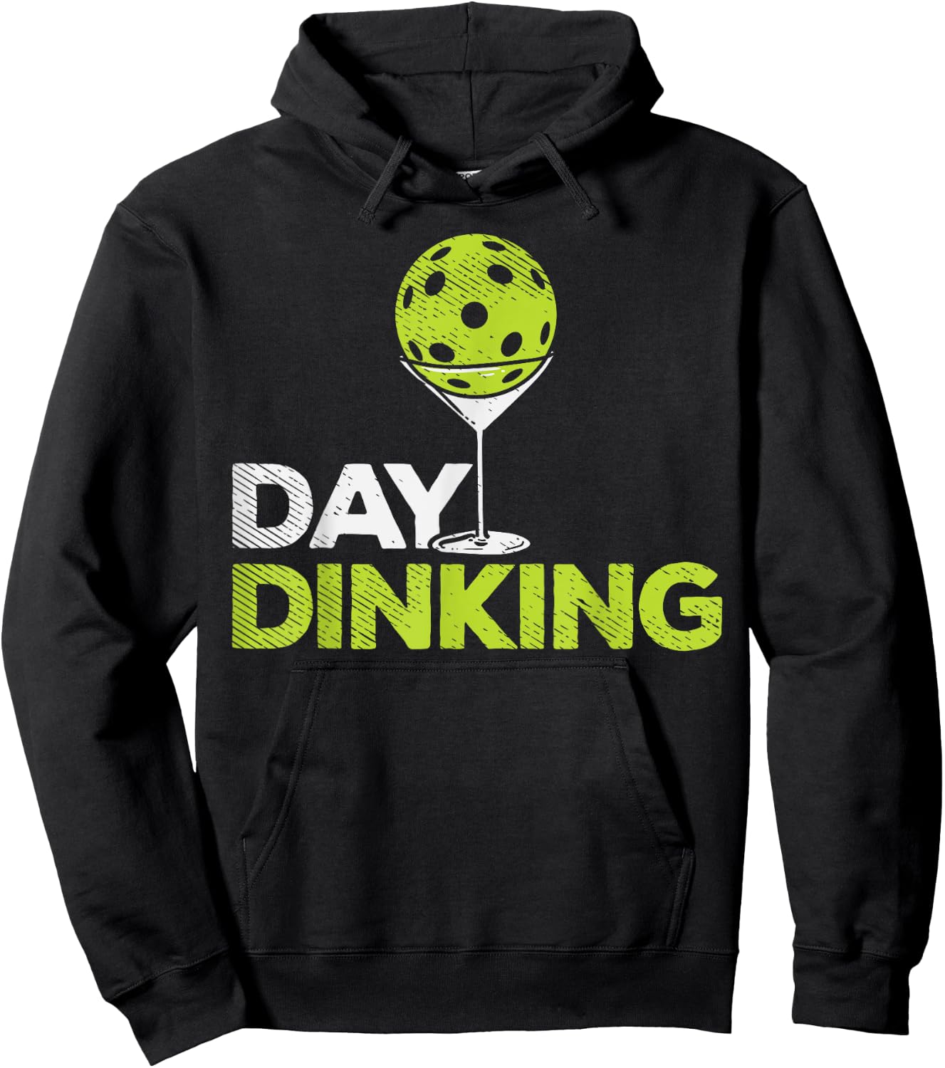 Day Dinking Pickleball Funny Pickle Ball Dink Men Women Gift Hoodie - Hoodie | Black