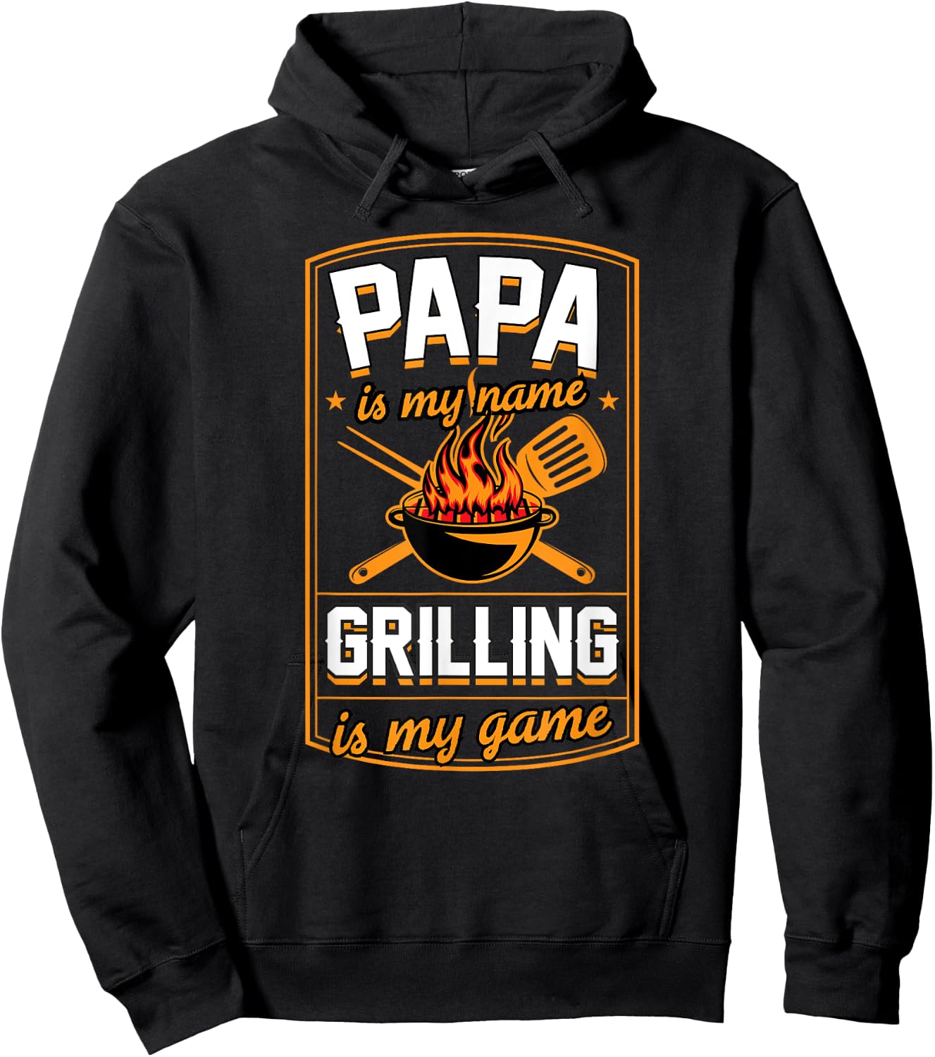 Papa Is My Name Grilling Is My Game Funny Grill Dad Hoodie - Hoodie | Black