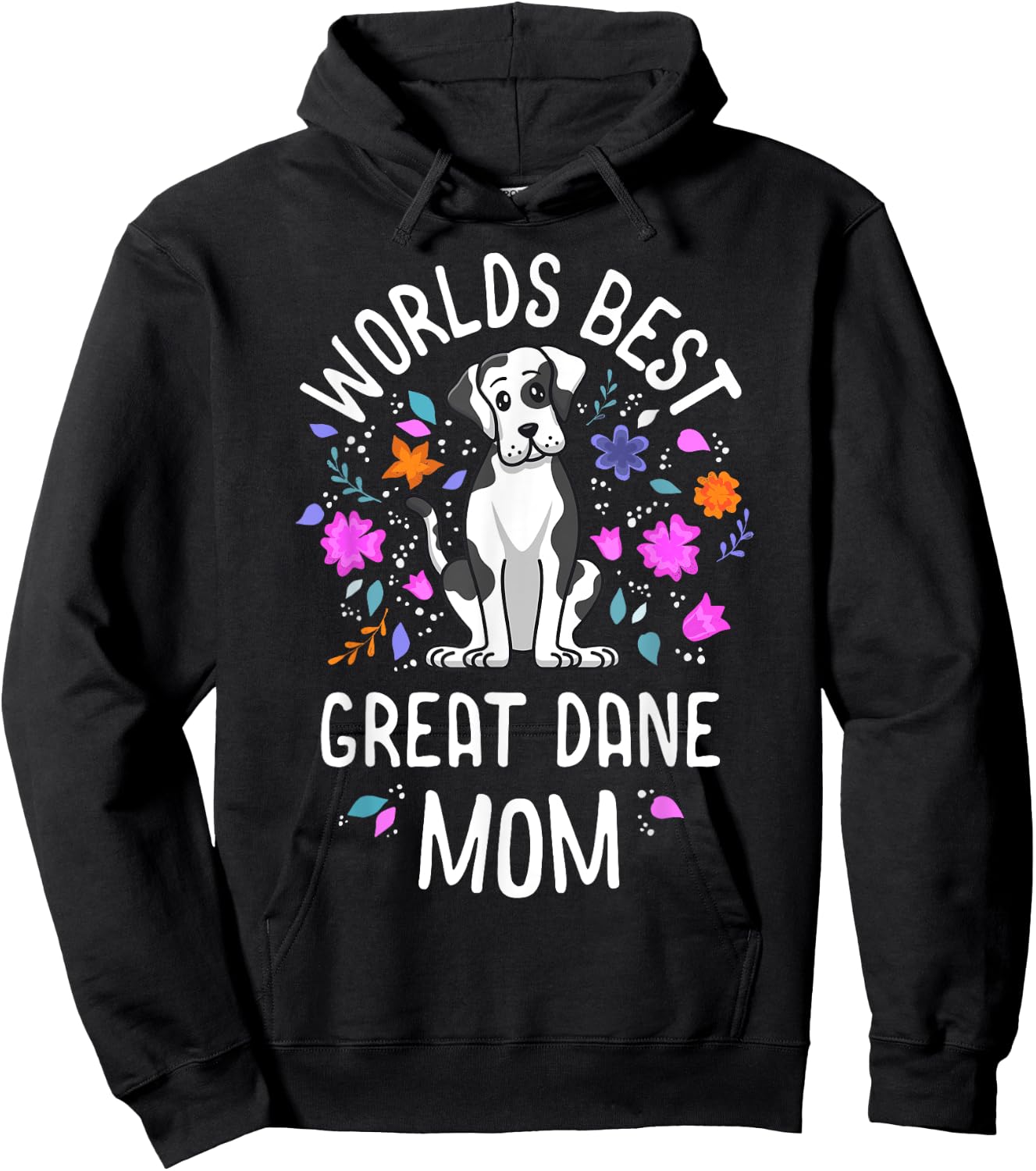 Worlds Best Great Dane Mom Harlequin Dog Mama Puppy Mother Men Women Kids Hoodie - Hoodie | Black