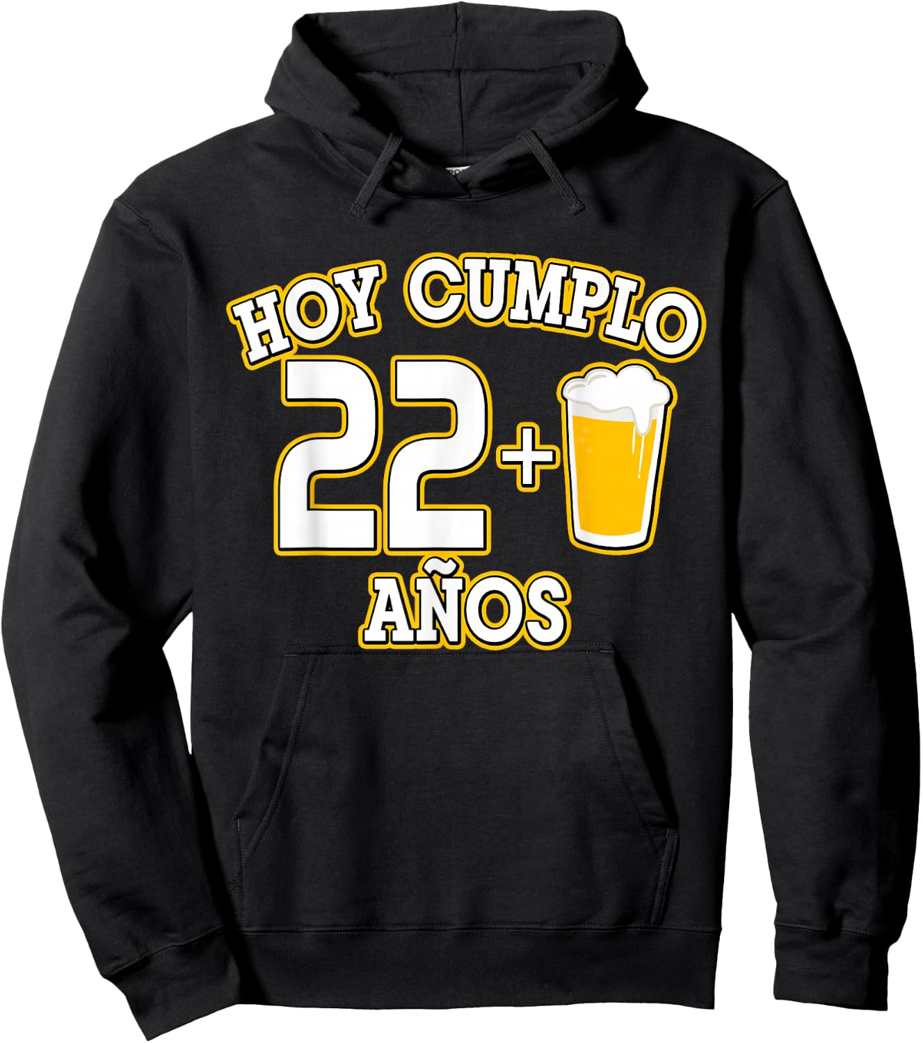 23 Años Hoy Cumplo 22+1 Cerveza 23rd Bday Hoodie - Hoodie | Black