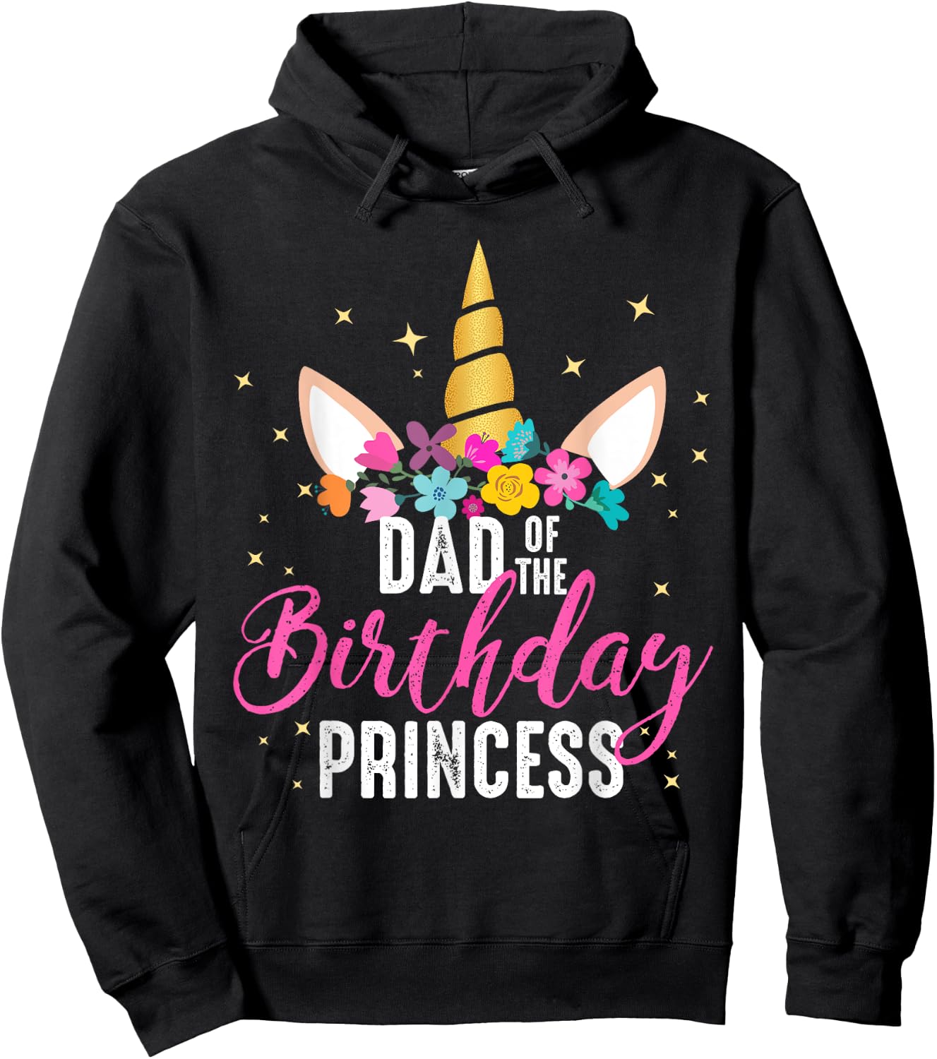 Dad Of The Birthday Princess Father Gifts Unicorn Birthday Hoodie - Hoodie | Black
