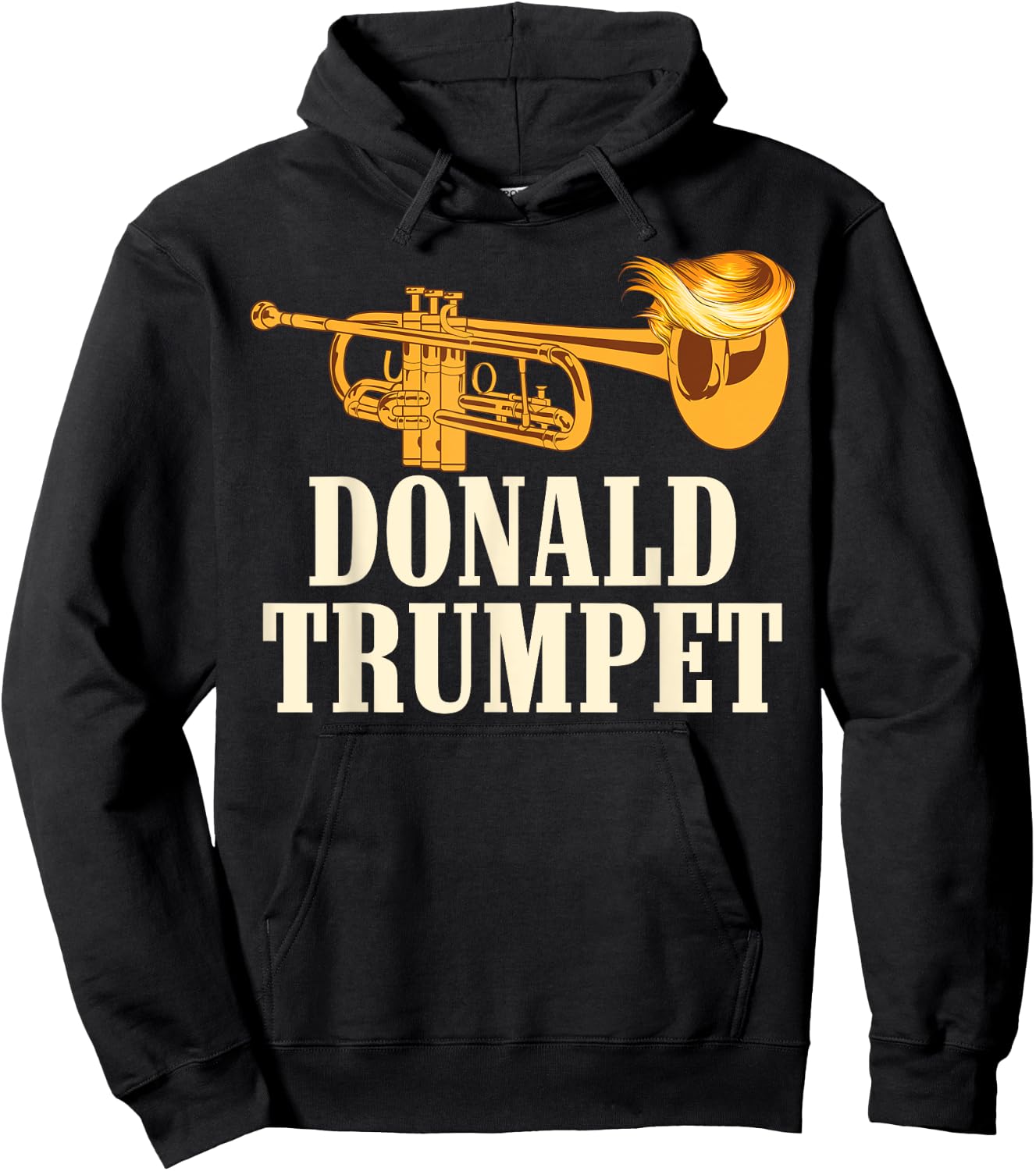 Funny Donald Trump Trumpet Gift | Cute Musicians Men Women Hoodie - Hoodie | Black