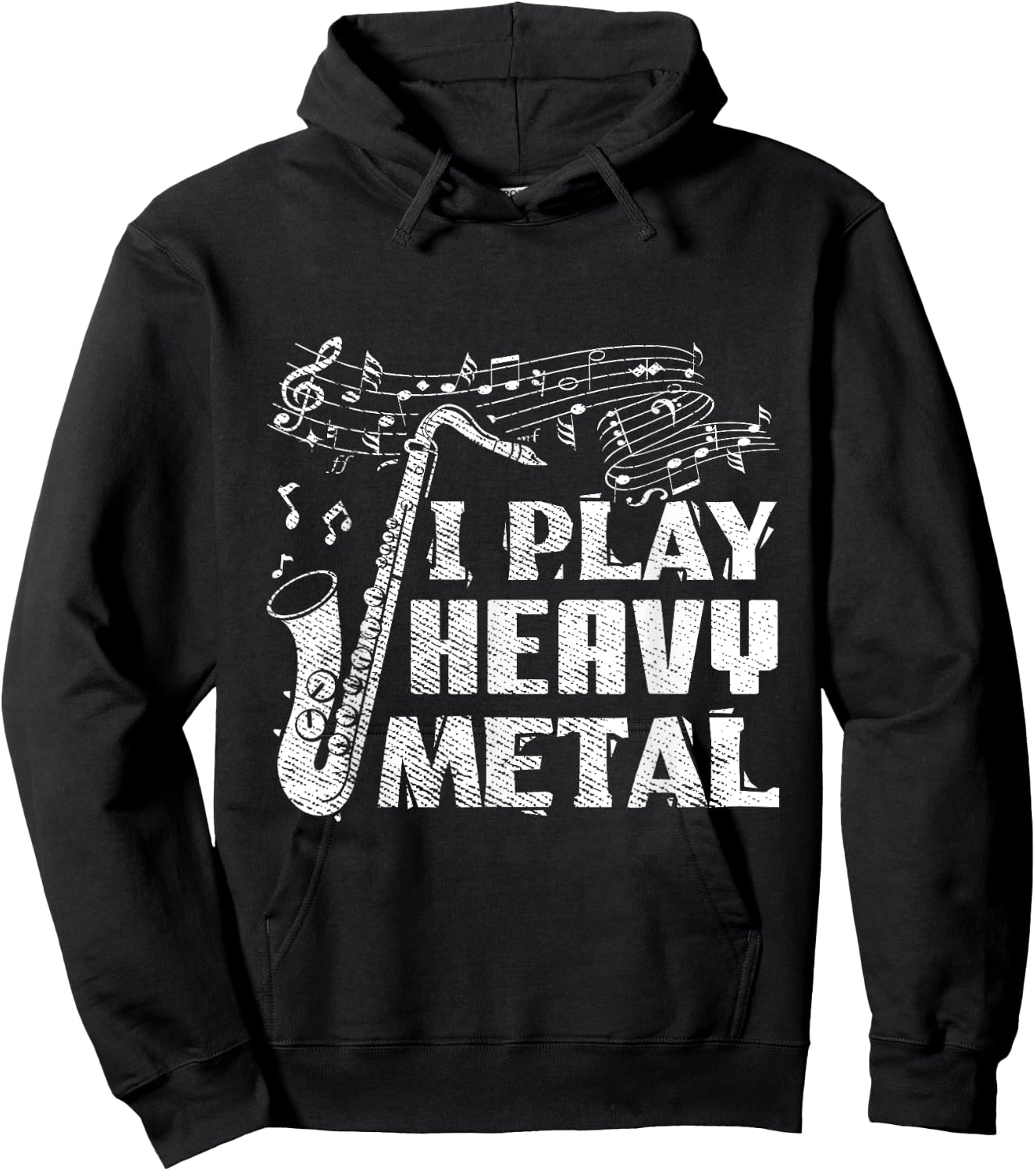 Funny Saxophone Player I Play Heavy Metal Marching Band Hoodie - Hoodie | Black