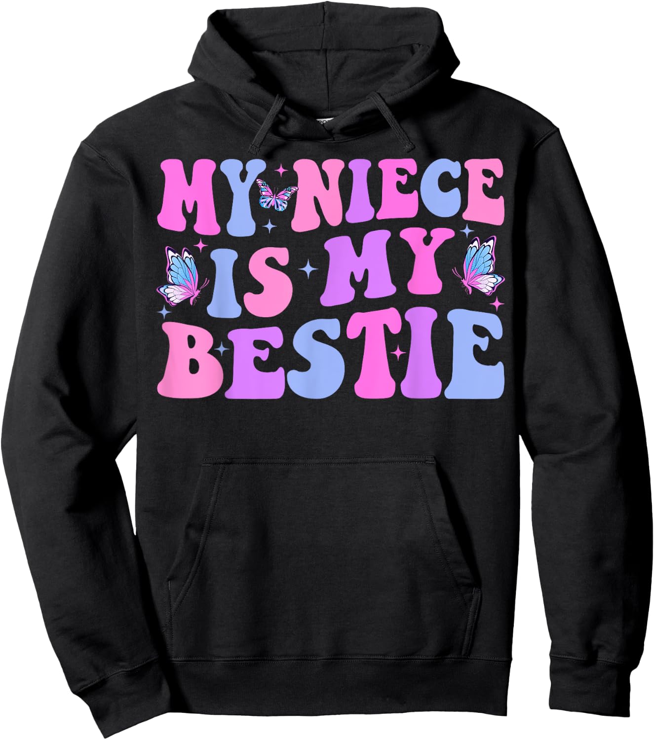 Groovy My Niece Is My Bestie Aunt And Niece Matching Hoodie - Hoodie | Black