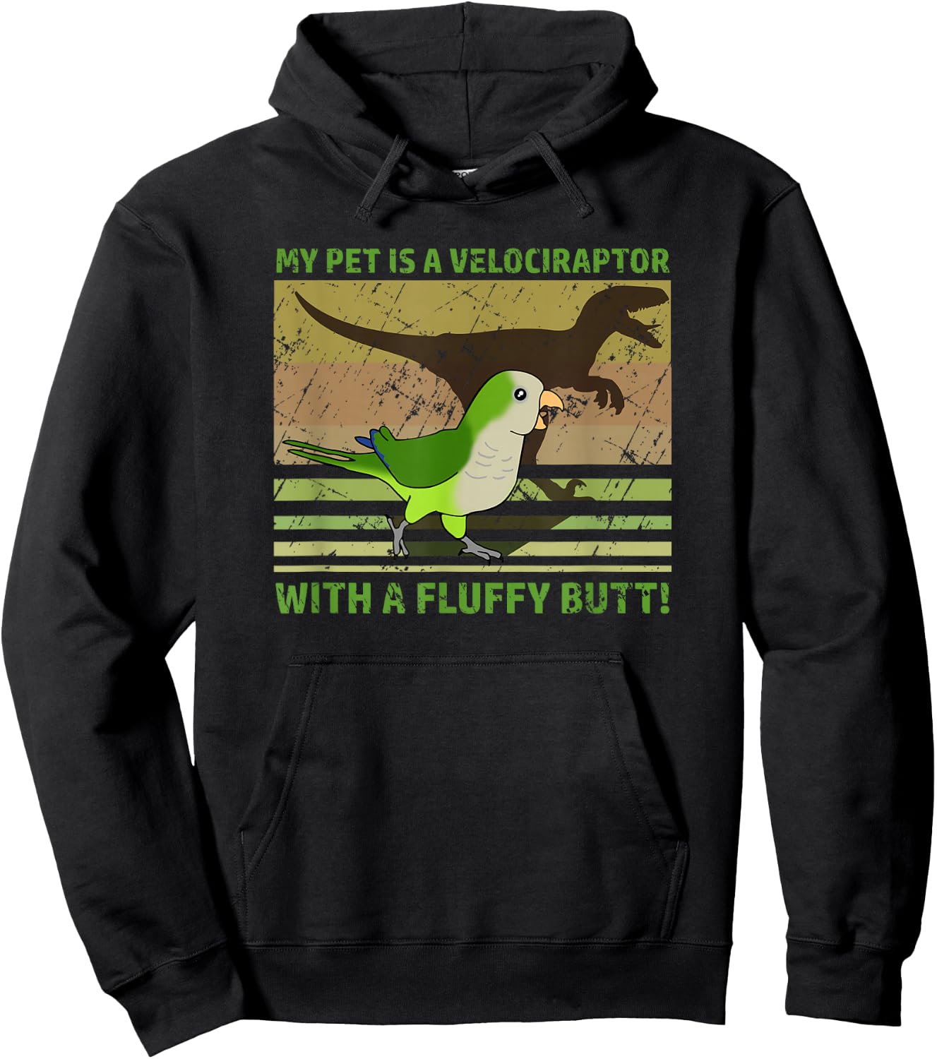 My pet is a velociraptor with a fluffy butt Quaker Parrot Hoodie - Hoodie | Black