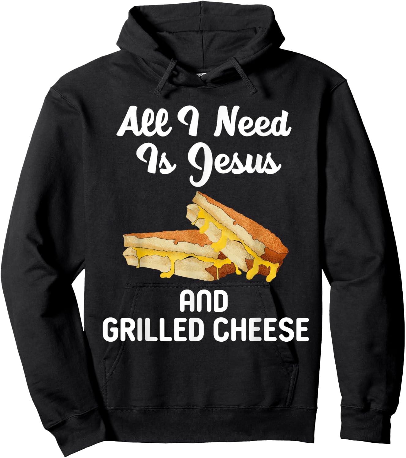 All I Need Is Jesus Grilled Cheese Lover Christian Religion Hoodie - Hoodie | Black