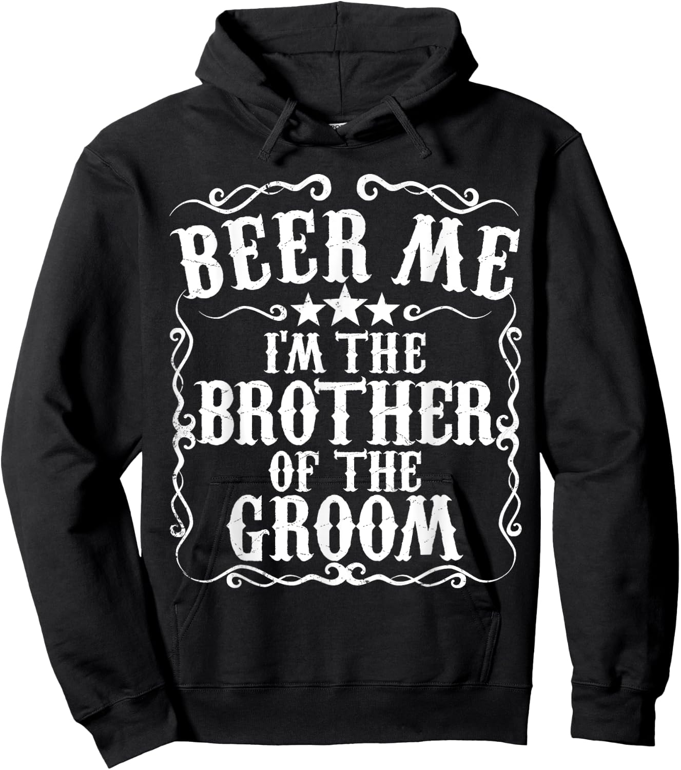 Beer Me Im The Brother Of The Groom Bachelor Party Gift Hoodie - Hoodie | Black