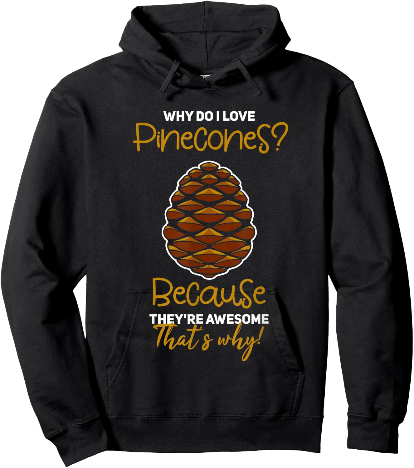 Pinecone Gift Pine Cones Tree Hoodie - Hoodie | Black