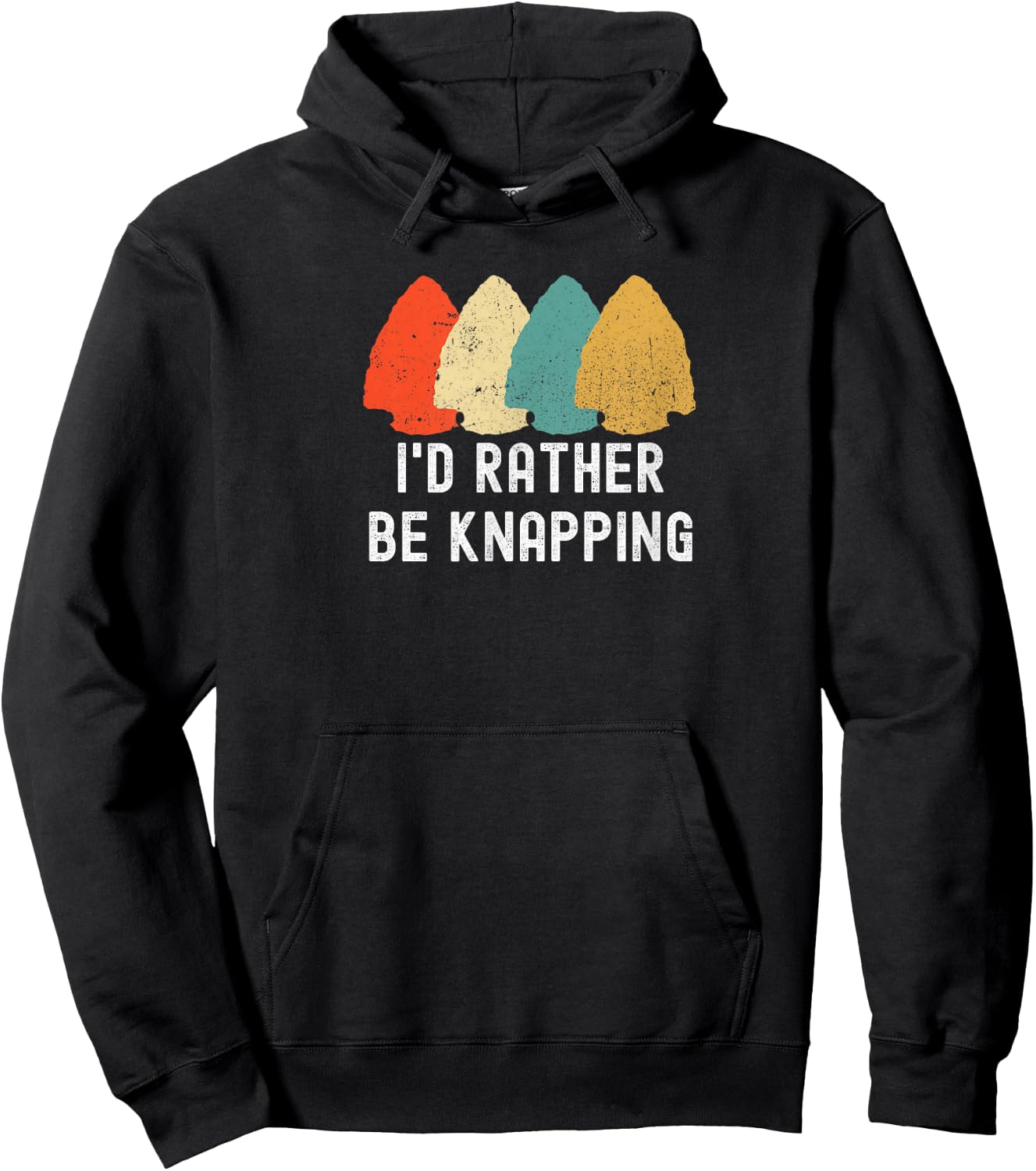 I's Rather Be Knapping, Primitive Arrowhead Flint Knapping Hoodie - Hoodie | Black