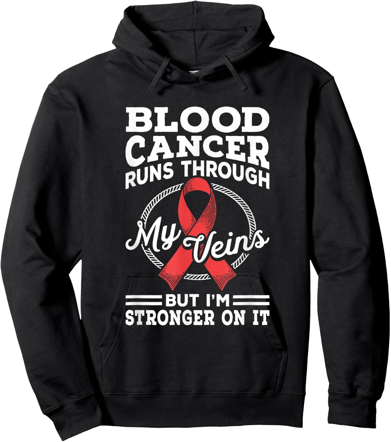 Stronger On It Blood Cancer Awareness Blood Cancer Ribbon Hoodie - Hoodie | Black