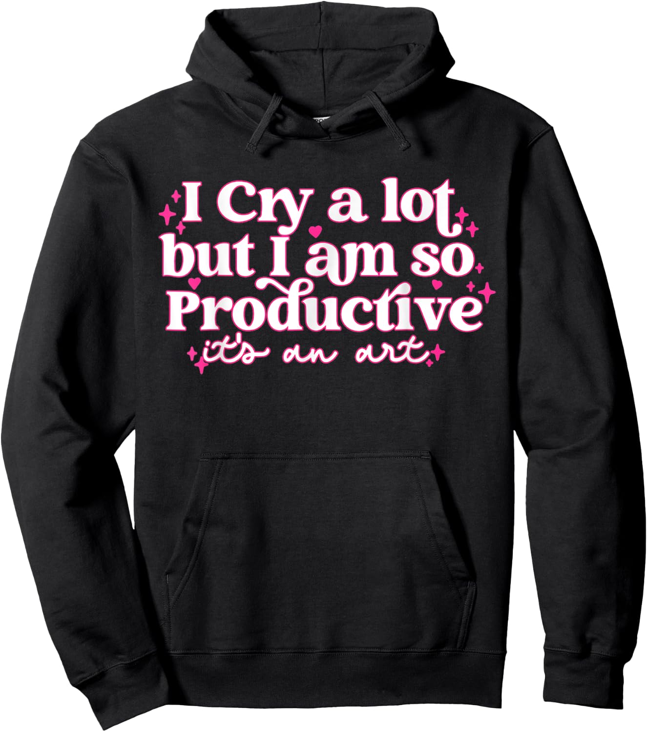 Retro I Cry A Lot But I Am So Productive Funny Trending Meme Hoodie - Hoodie | Black