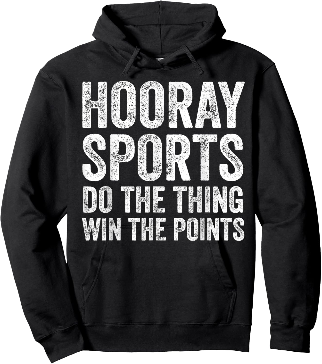 Sporty Gifts Hooray Sports Do The Thing Win The Points Hoodie - Hoodie | Black