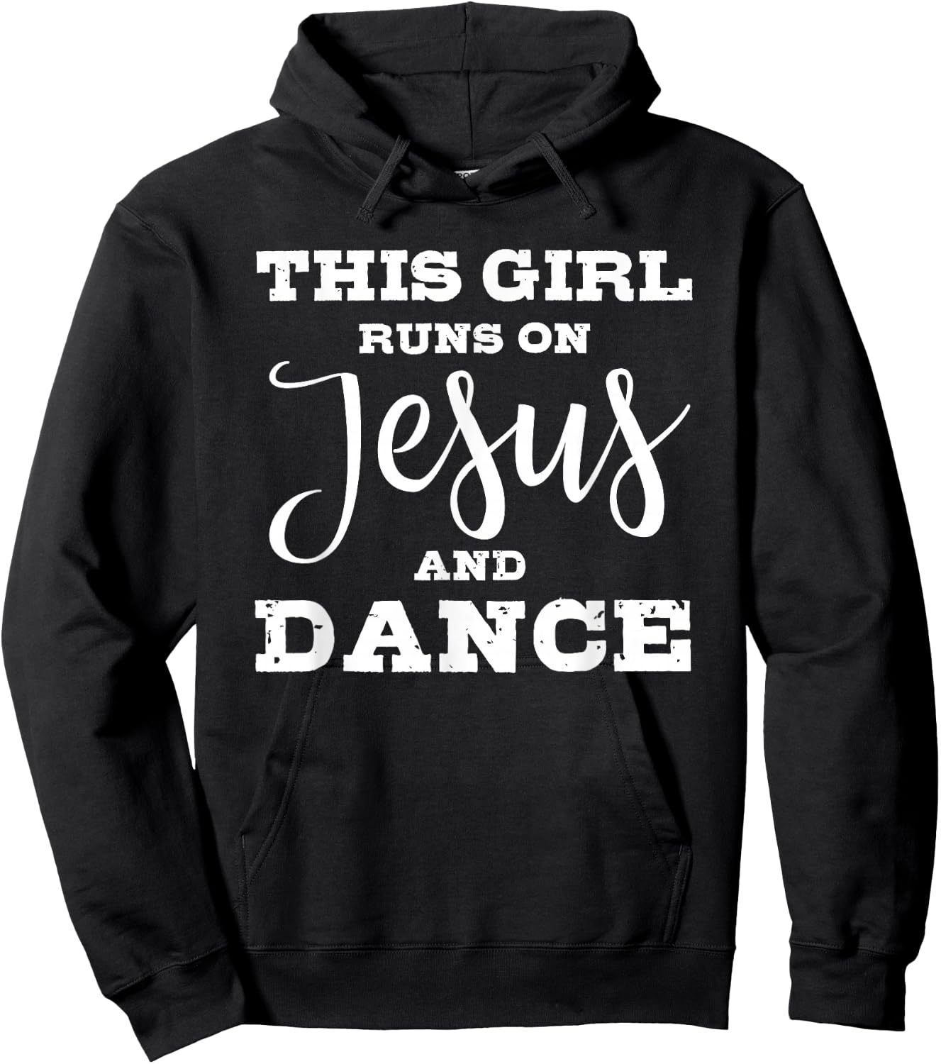 This girl runs on jesus and dance Hoodie - Hoodie | Black