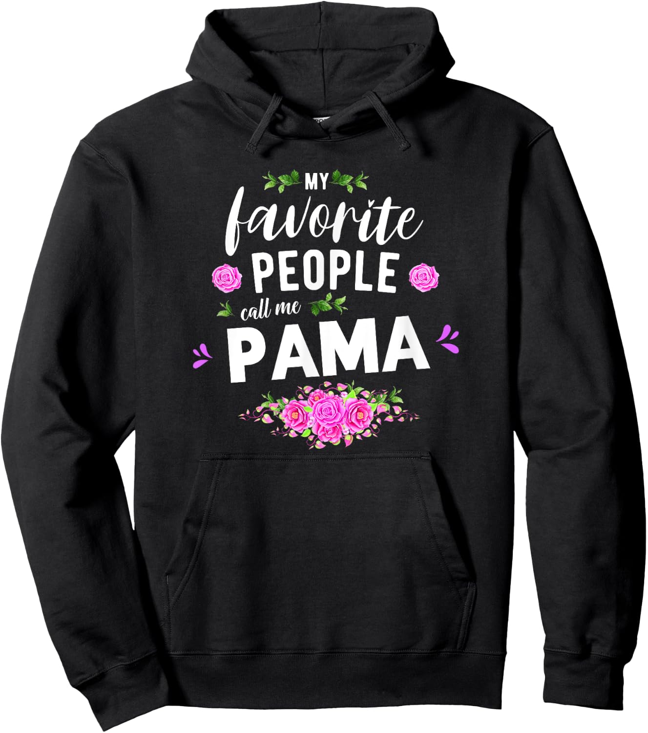 My Favorite People Call Me Pama Grandma Hoodie - Hoodie | Black