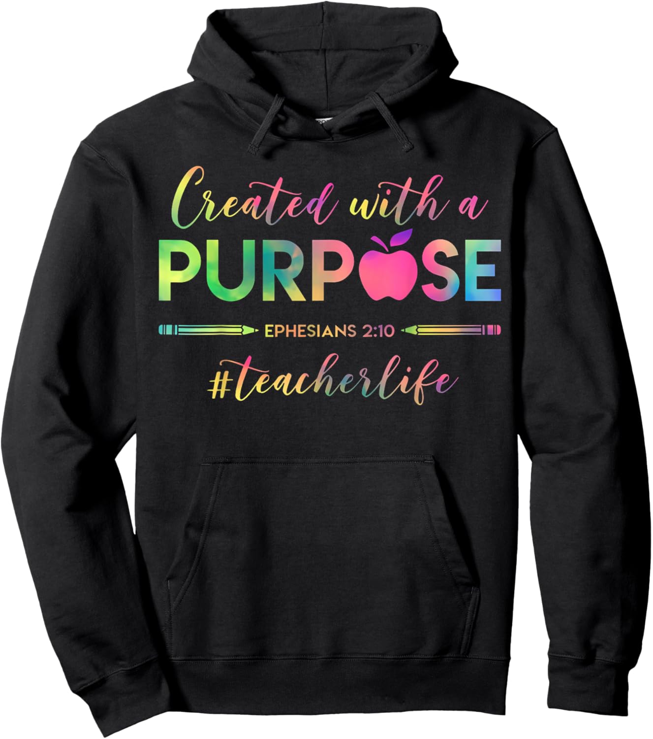 Created With A Purpose Ephesians 2:10 Teacher Life Christian Hoodie - Hoodie | Black