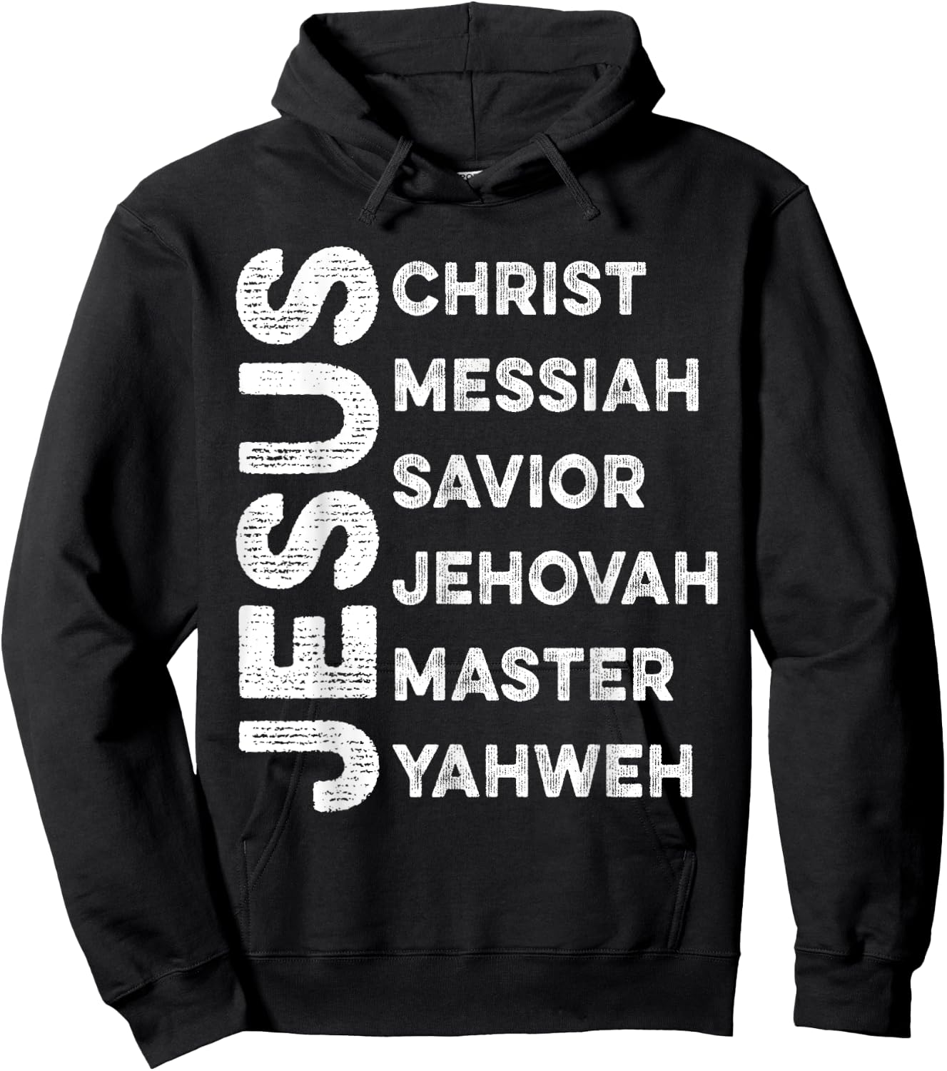 Names Of Jesus Christ Messiah Savior Jehovah Master Yahweh Hoodie - Hoodie | Black